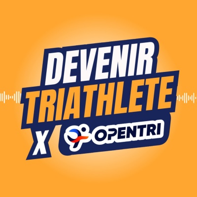 Devenir TriathlÃ¨te x Opentri