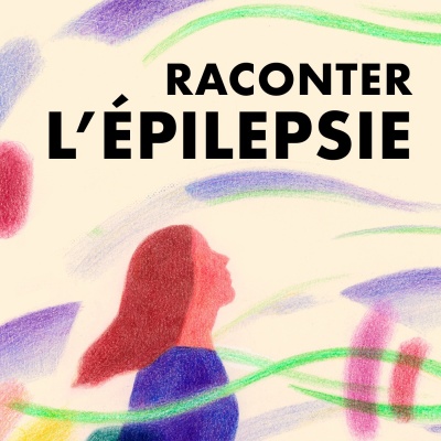 Raconter l'Ã©pilepsie 
