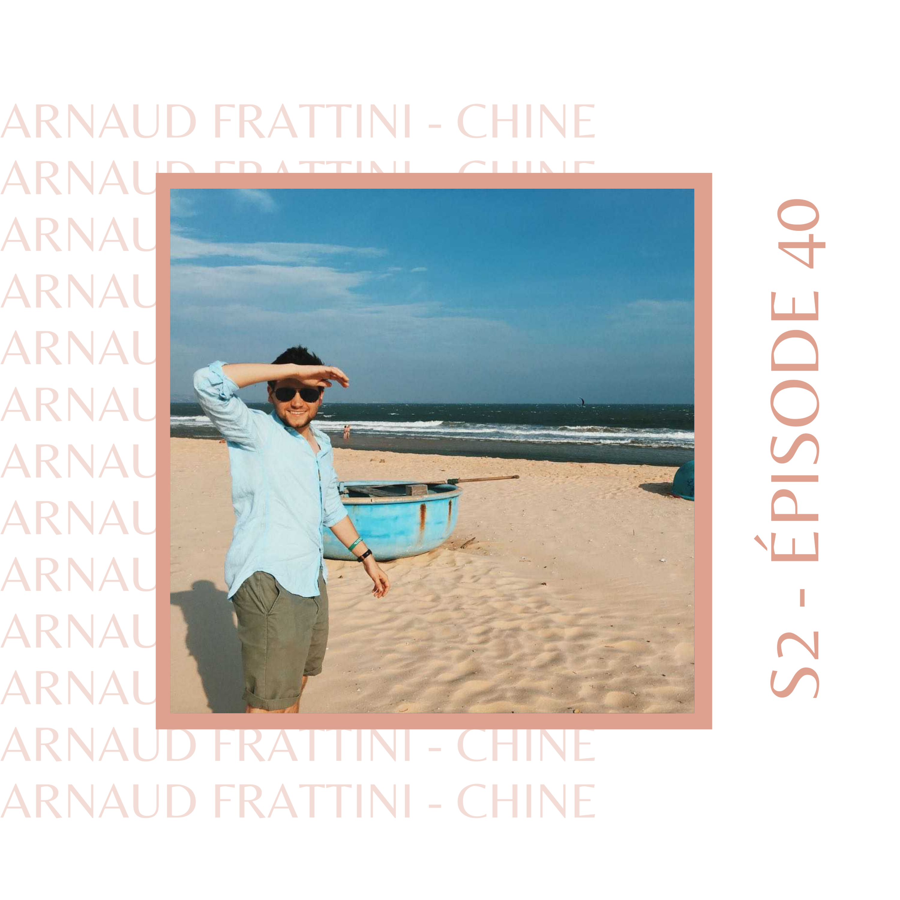 Arnaud Frattini (Chine) : Le français de Shanghai
