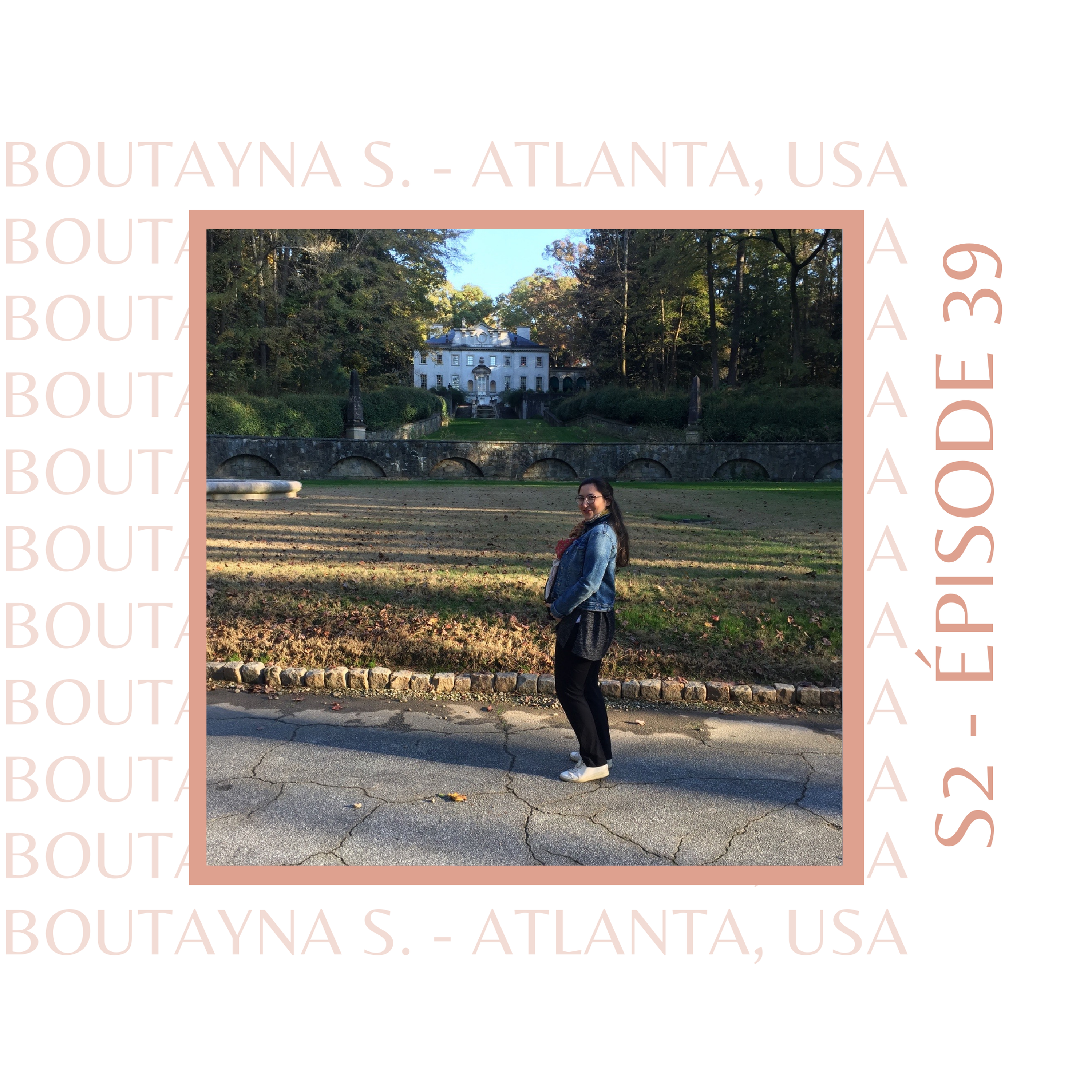 Boutayna S. (Atlanta, USA) : être conjoint suiveur en expat