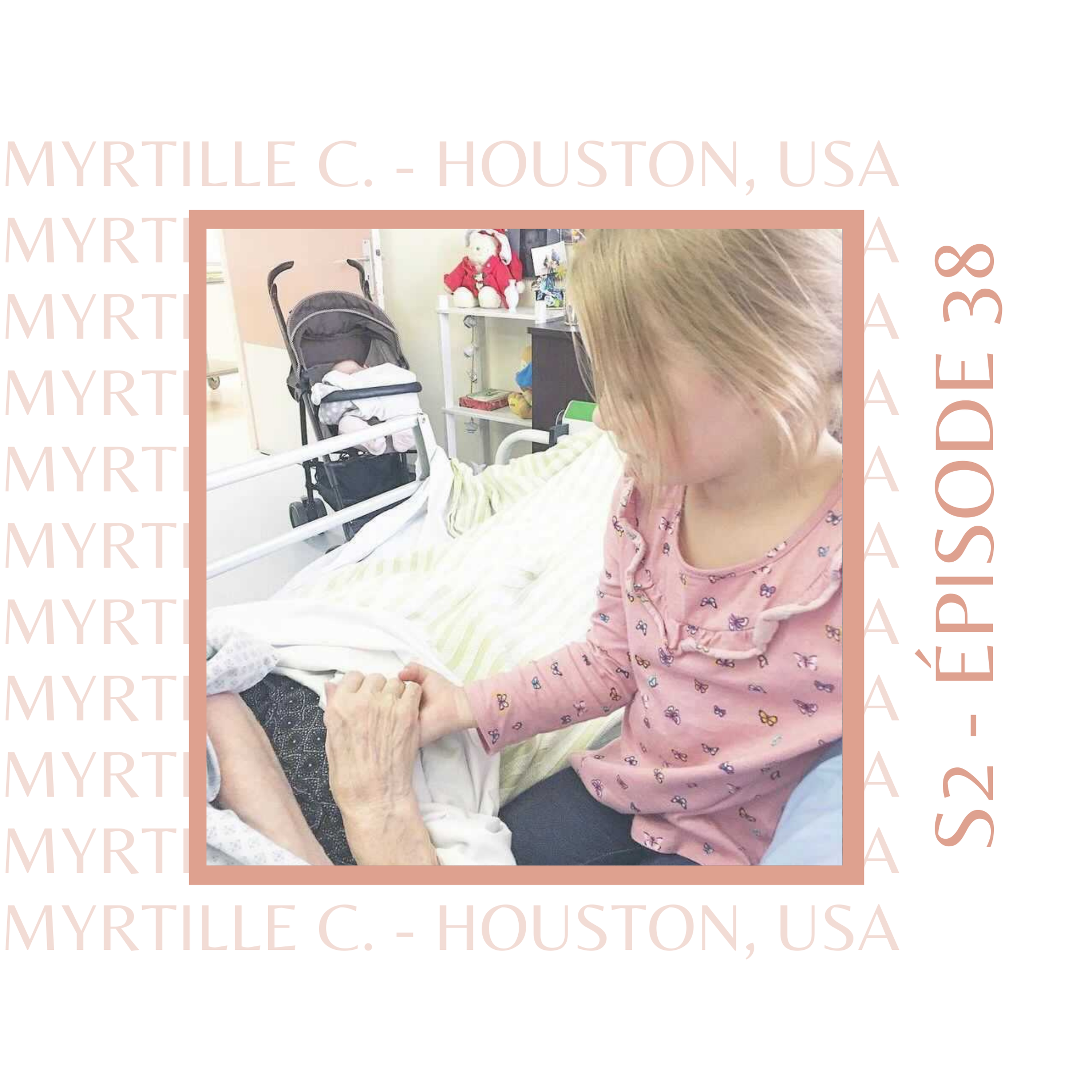 Myrtille (Houston, TX) : Partir malgré tout, pour ne pas s'oublier