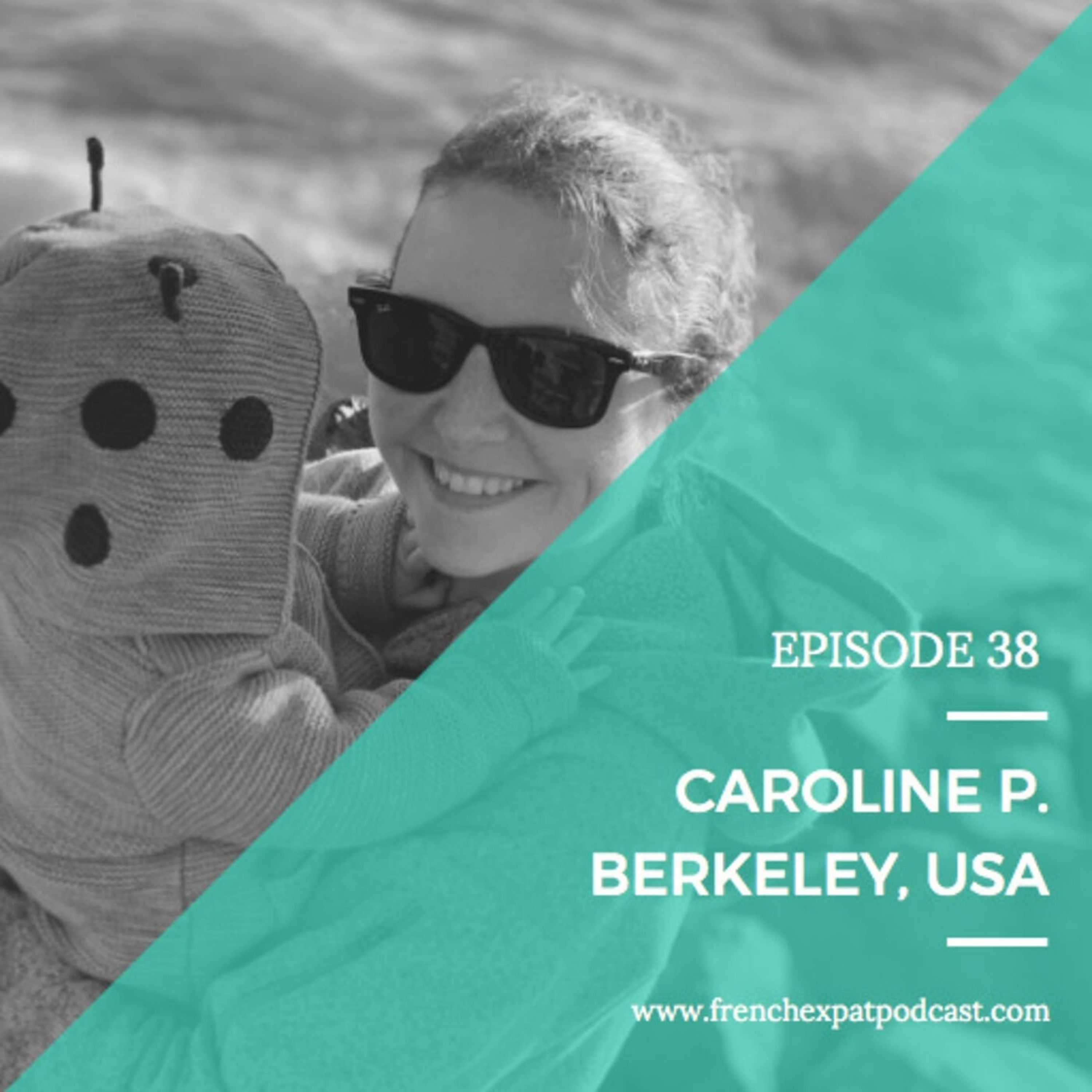 S1E38 - Caroline P. (France, Angleterre, USA) : Celle qui venait du plat pays