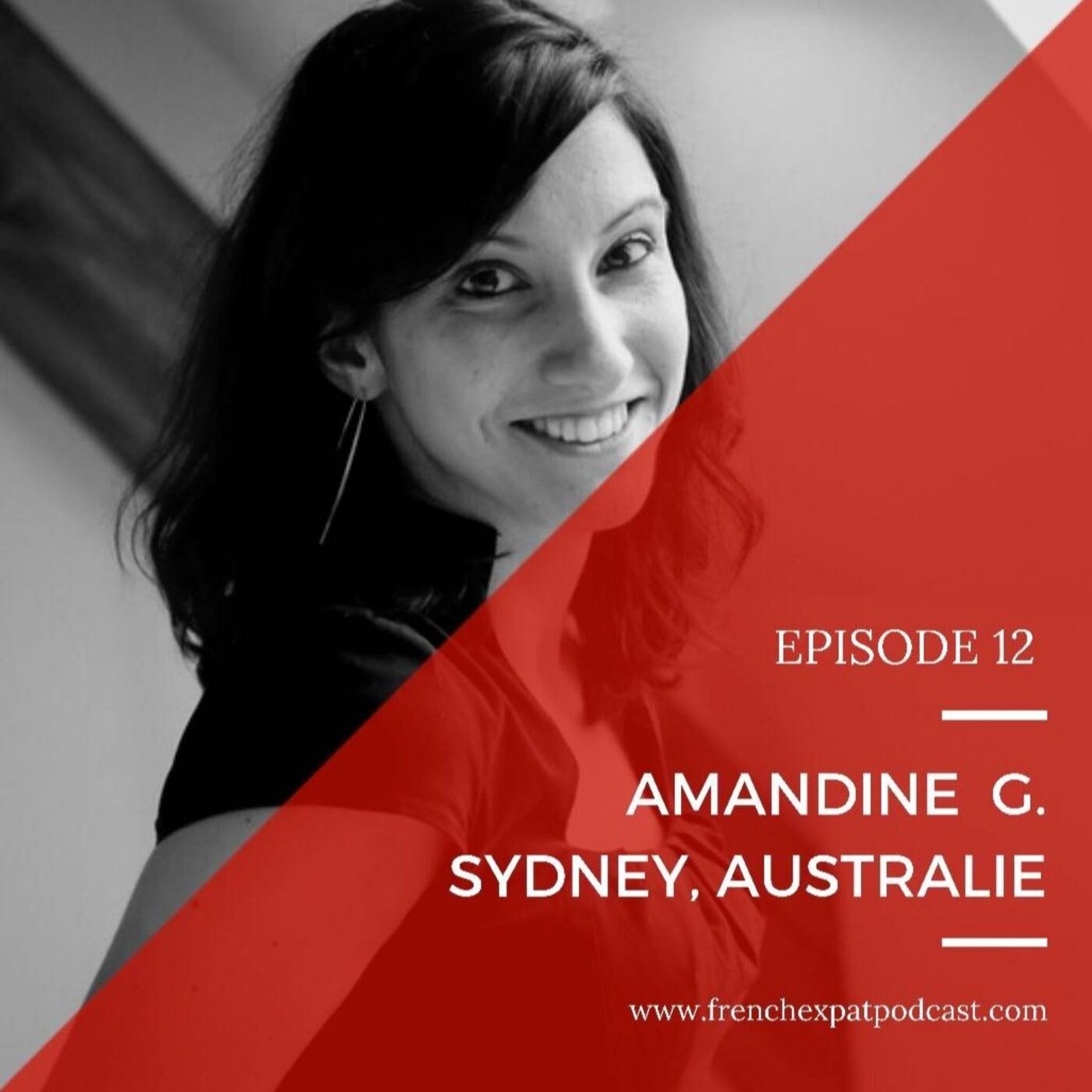 Amandine (Australie, Chine et Canada) : Celle qui ne se souvenait pas de la vie en France