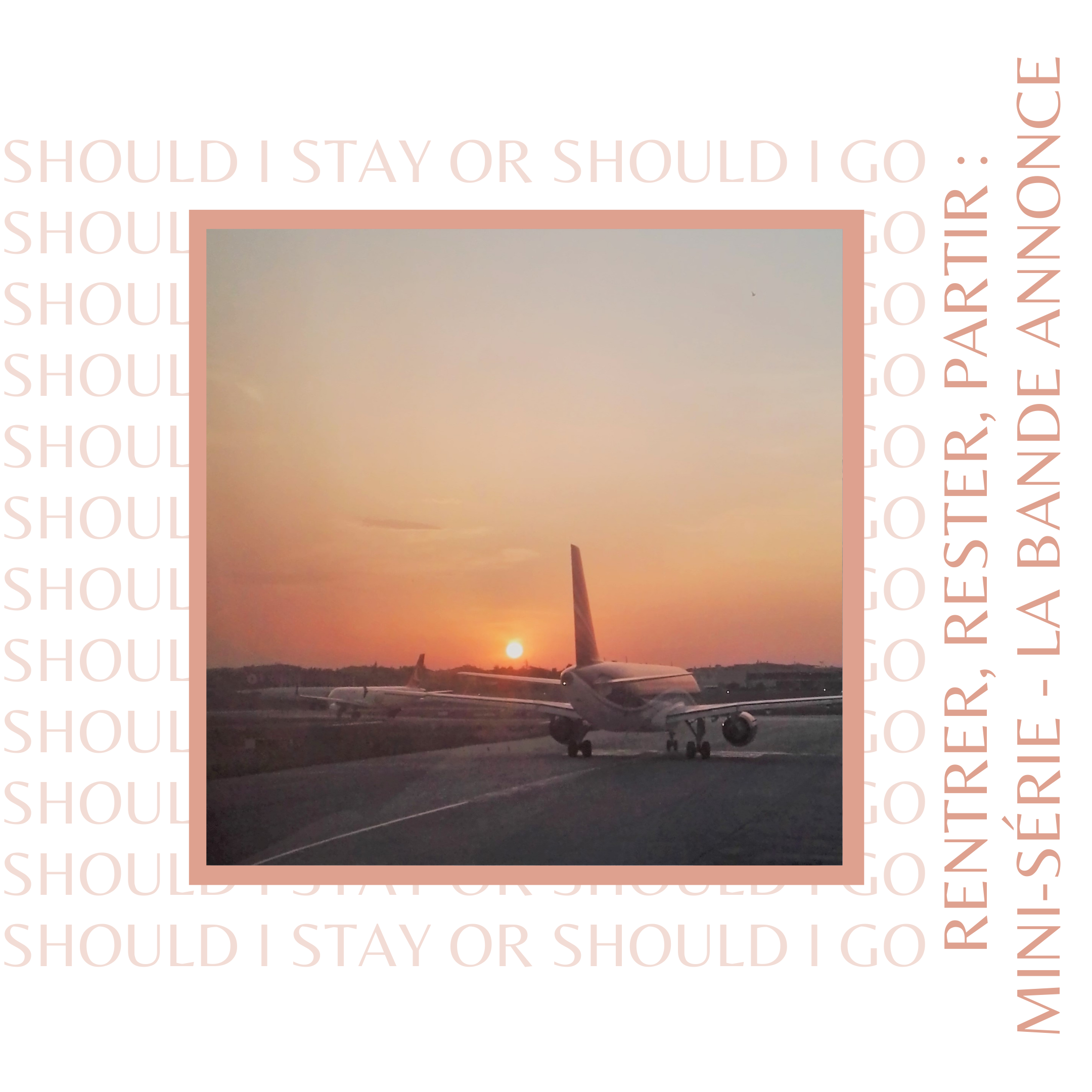 TEASER : Découvrez la mini-série de l'été "Should I Stay or Should I Go"