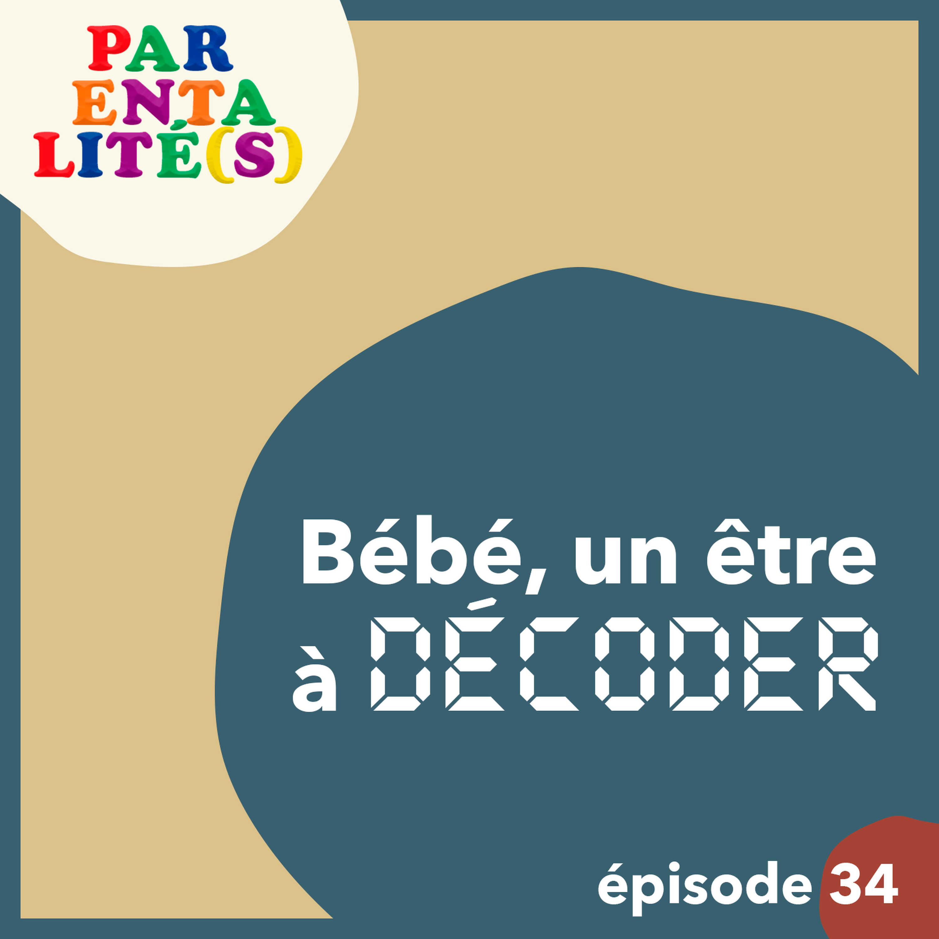 Bébé, un être à décoder