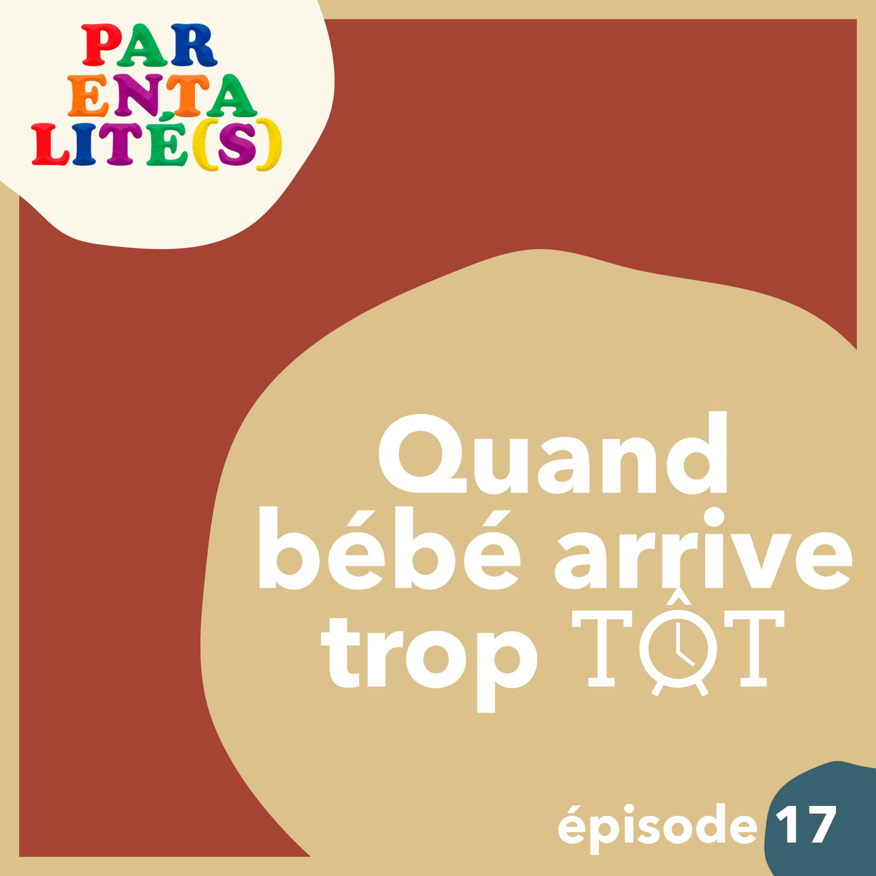 Quand bébé arrive trop tôt