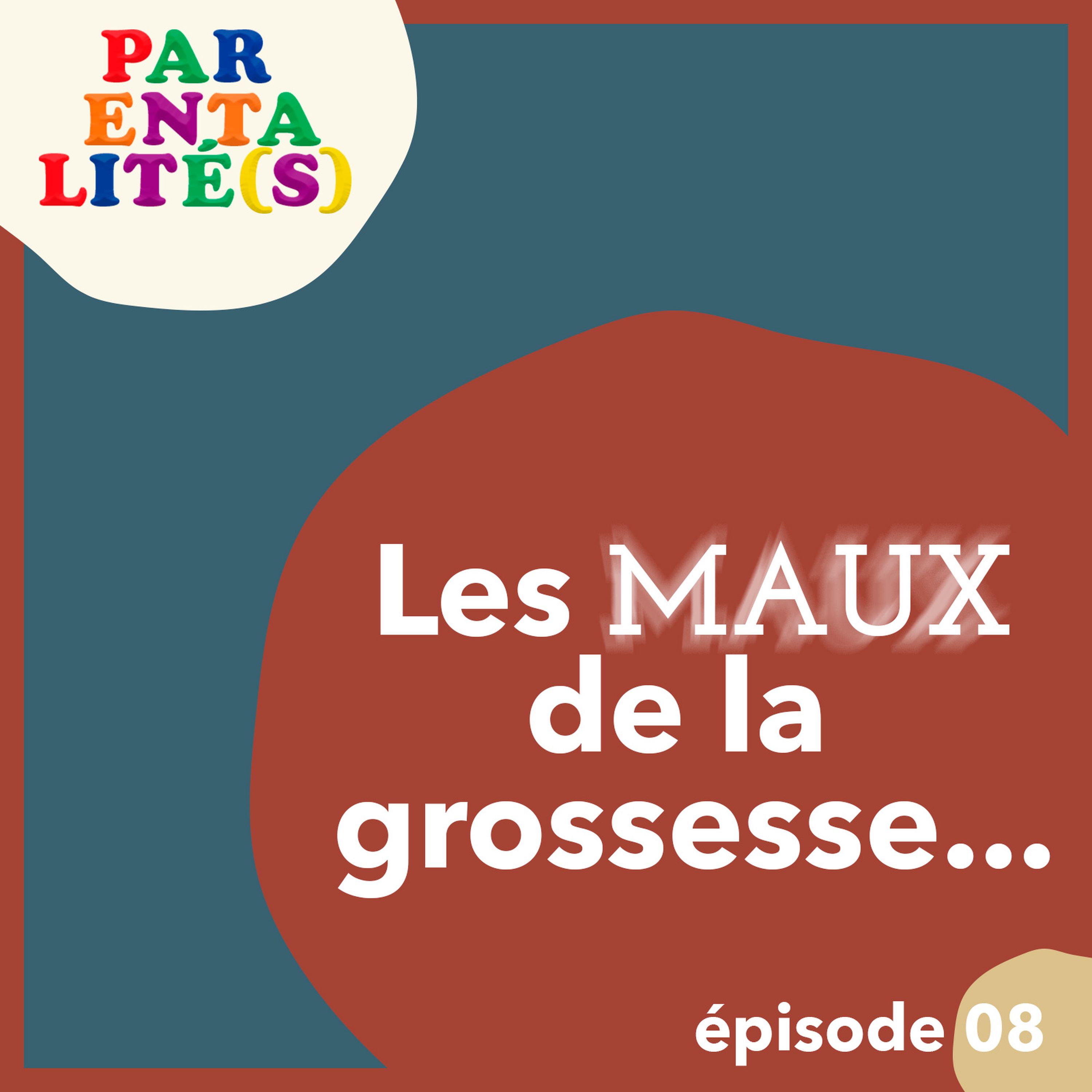 Les maux de la grossesse, ce que l'on ne dit pas.