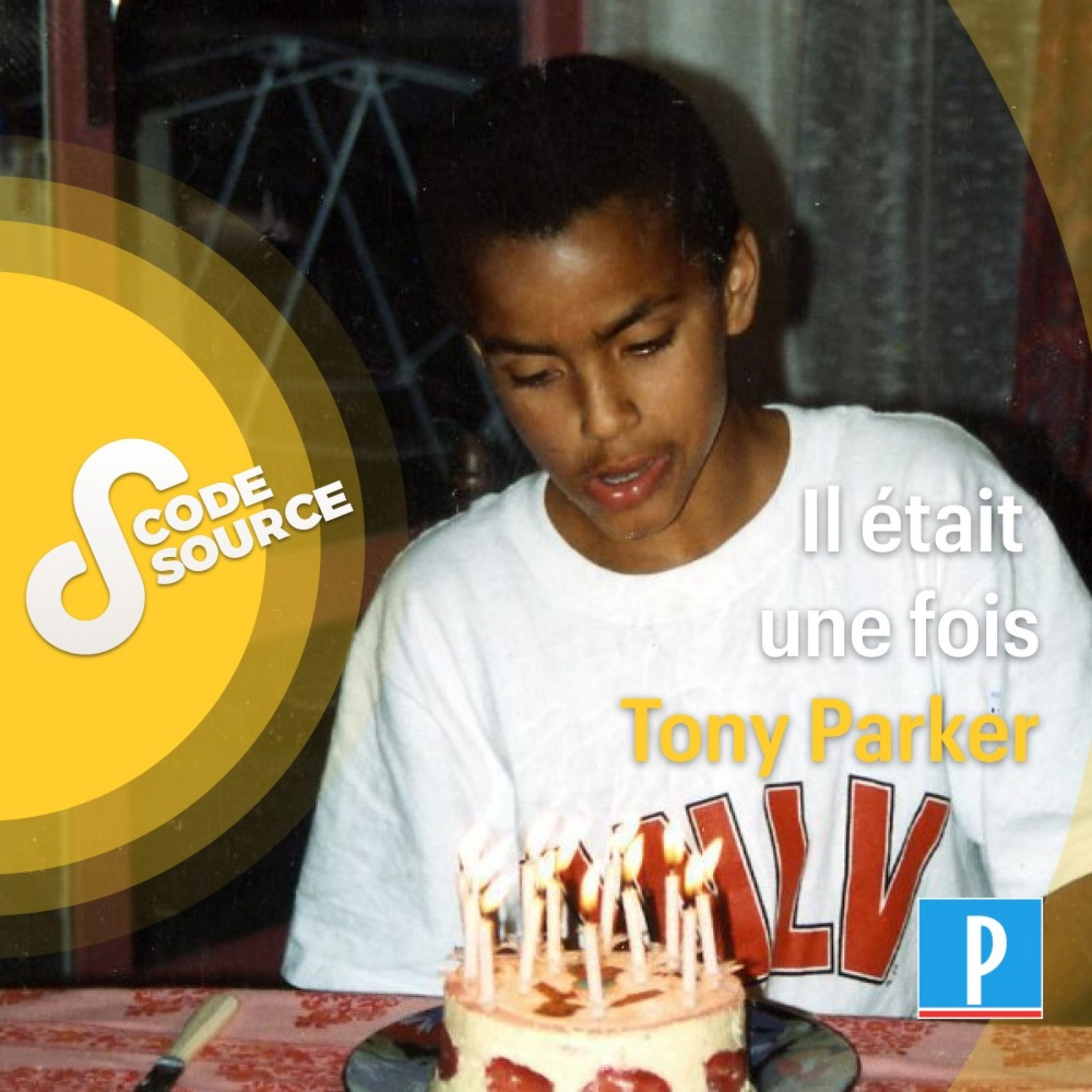 Il était une fois Tony Parker