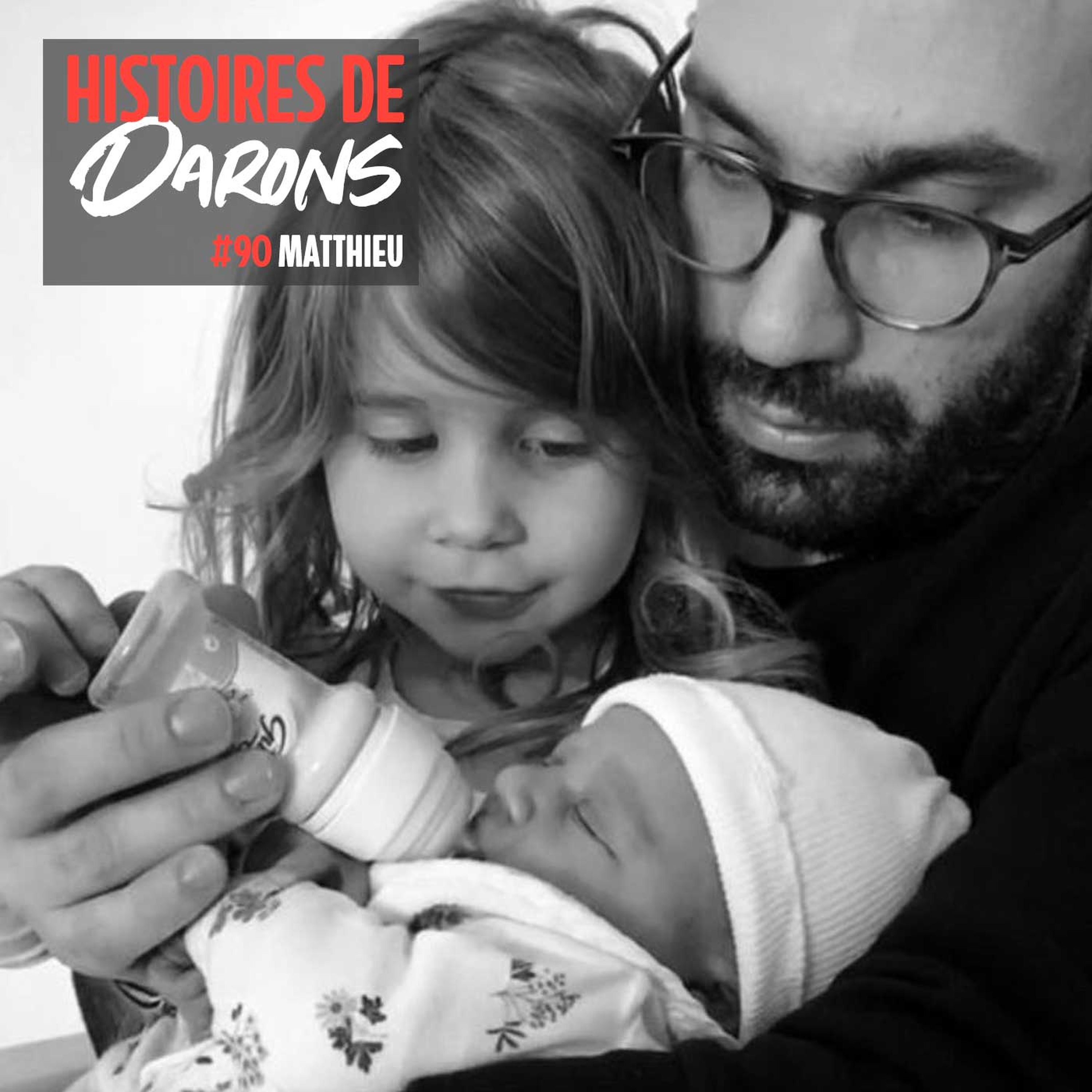 Matthieu, de trentenaire célibataire dragueur à beau-papa en quelques mois