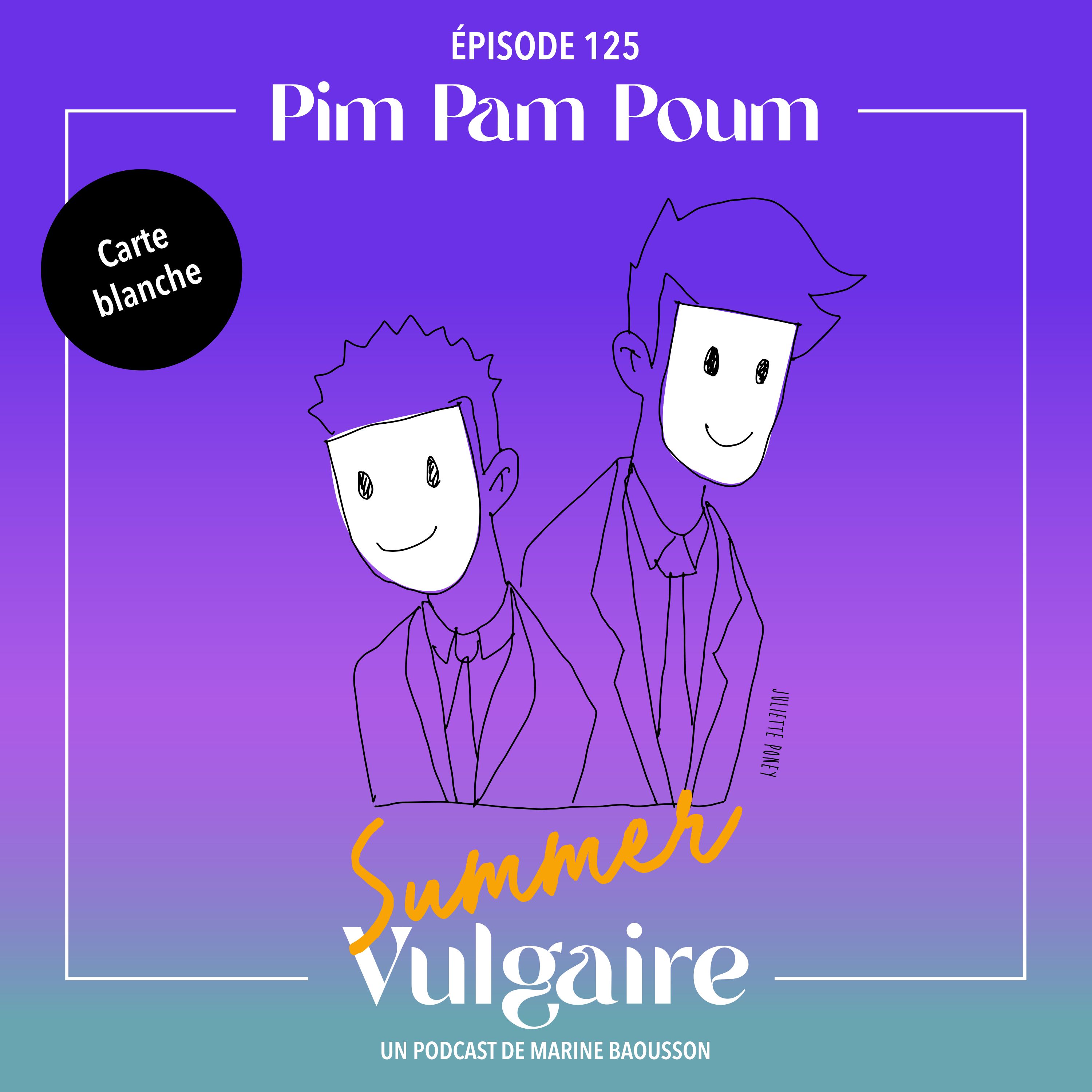 CARTE BLANCHE à PIM PAM POUM