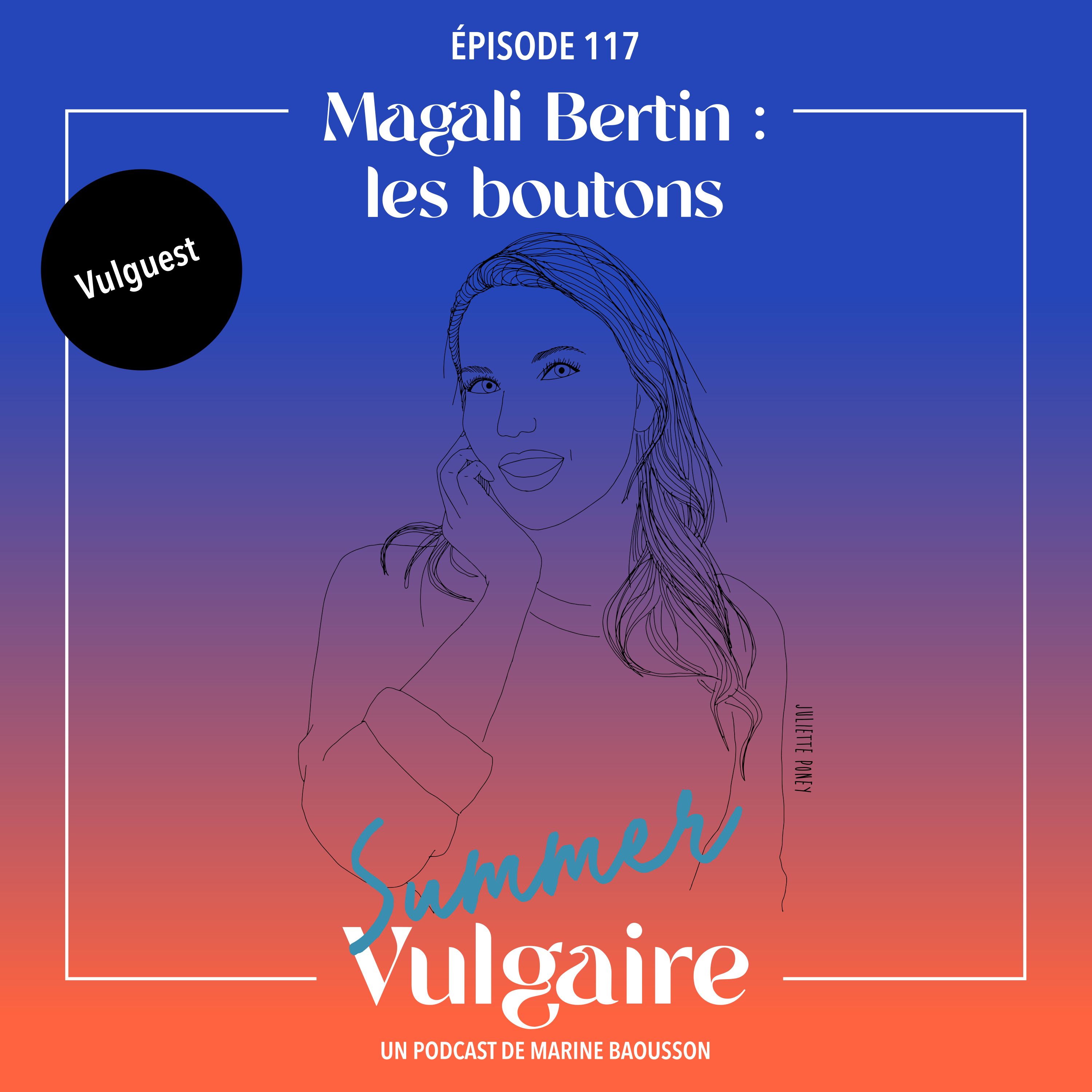 Magali Bertin : LES BOUTONS