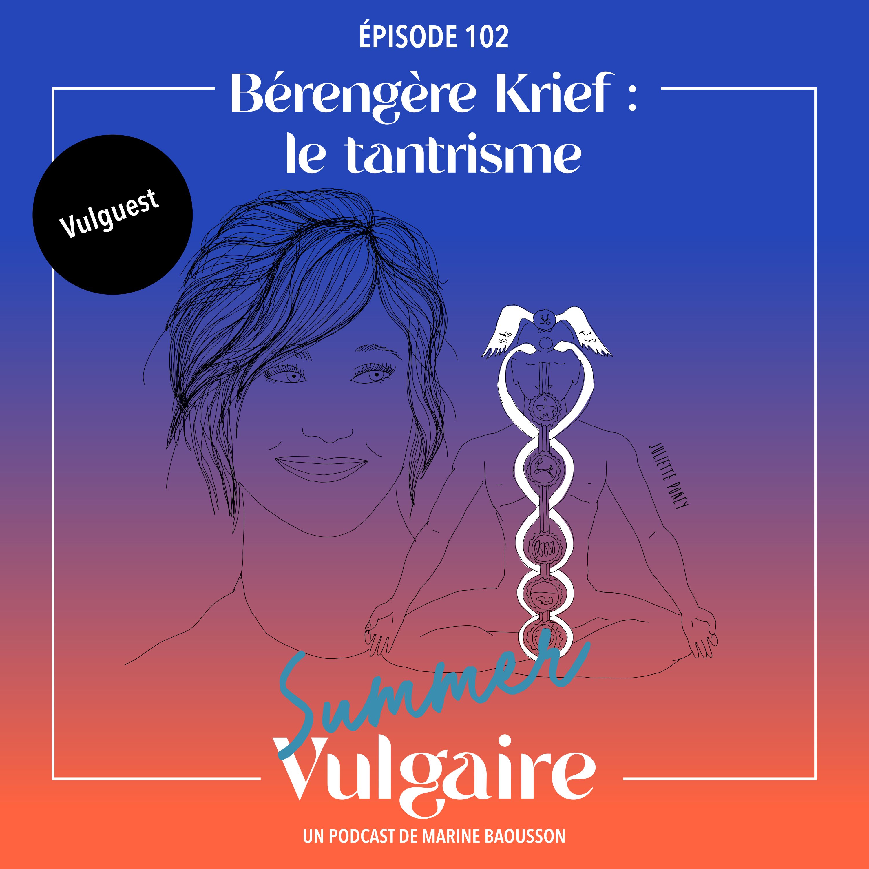 Bérengère Krief - LE TANTRISME