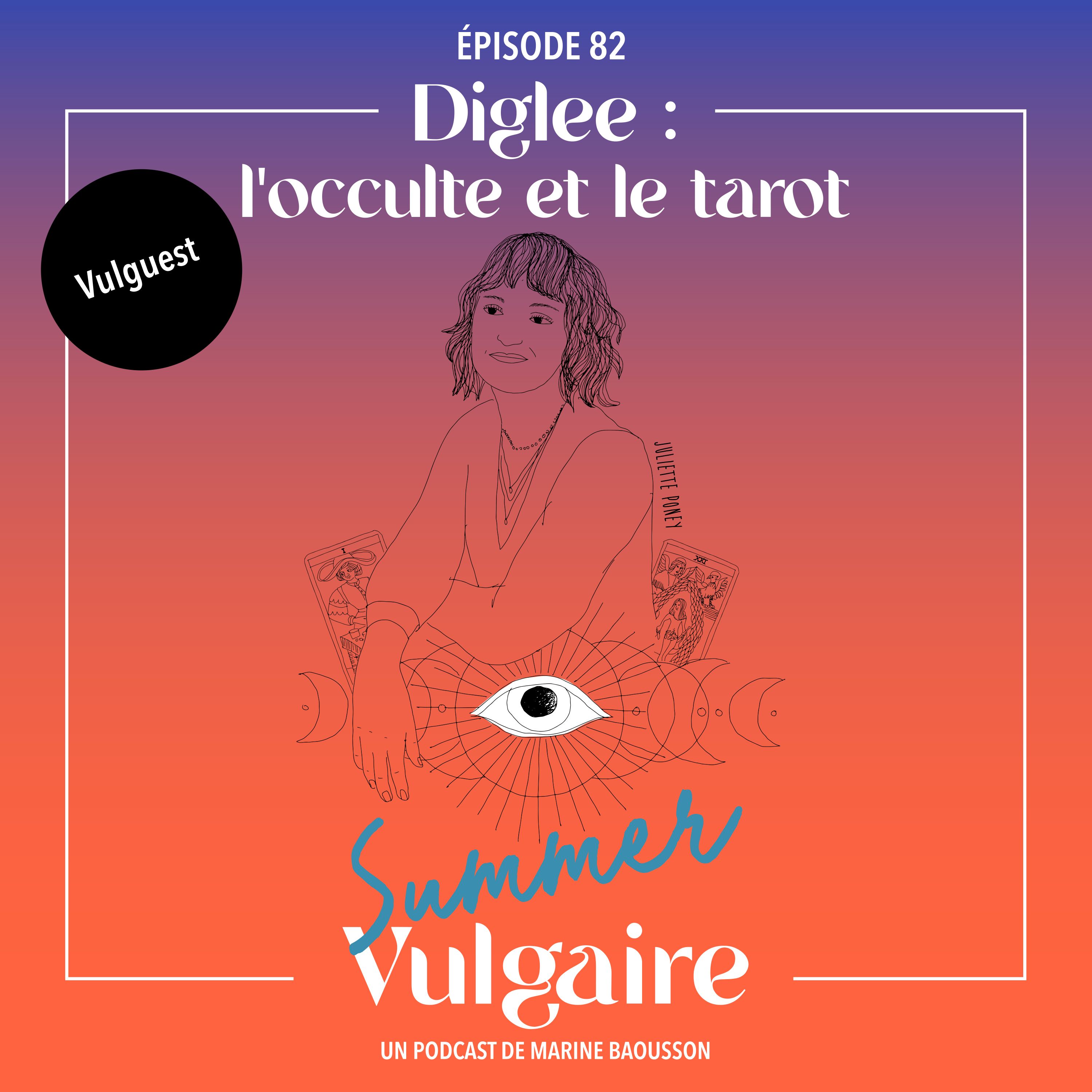 L'OCCULTE & LE TAROT - AVEC DIGLEE