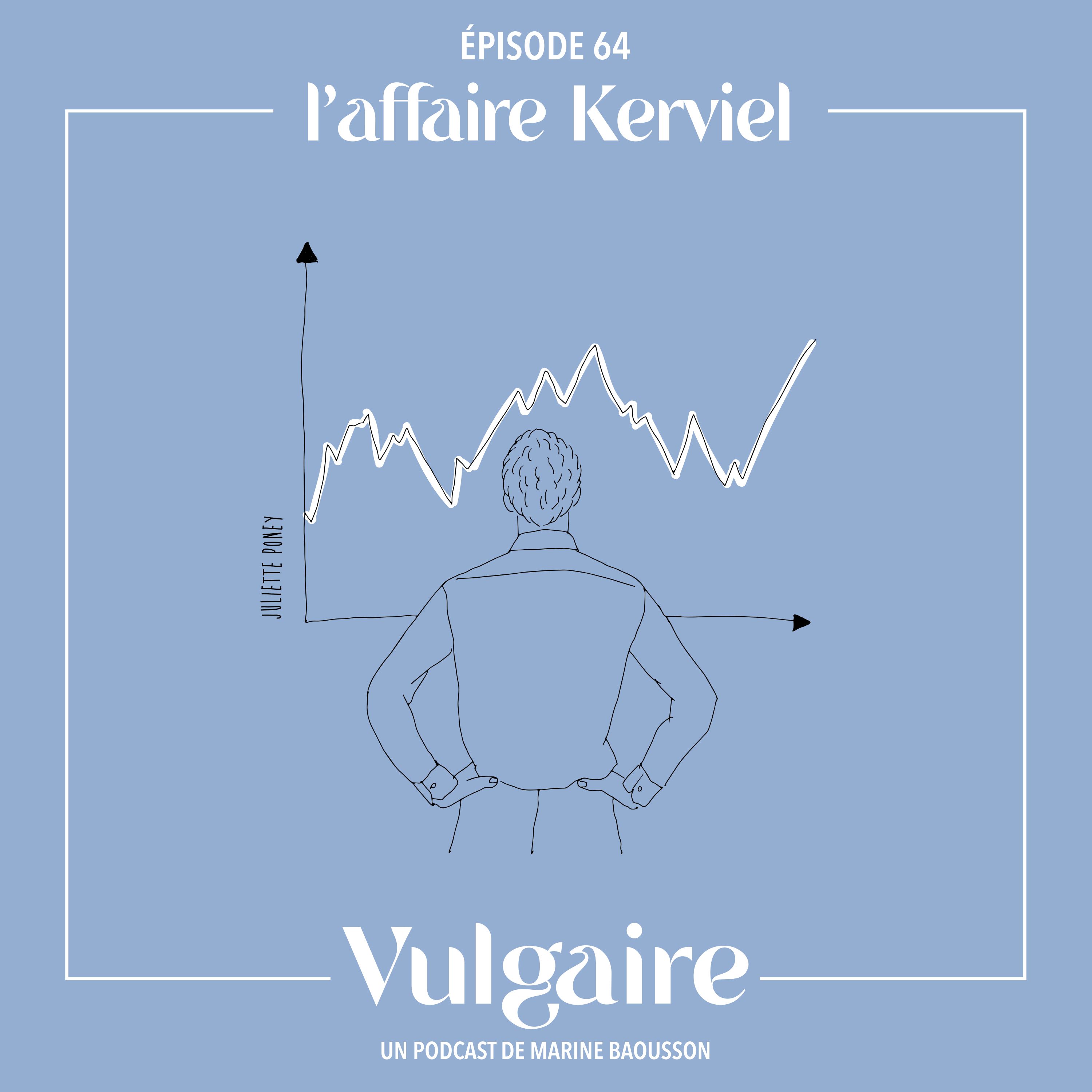 L'AFFAIRE KERVIEL