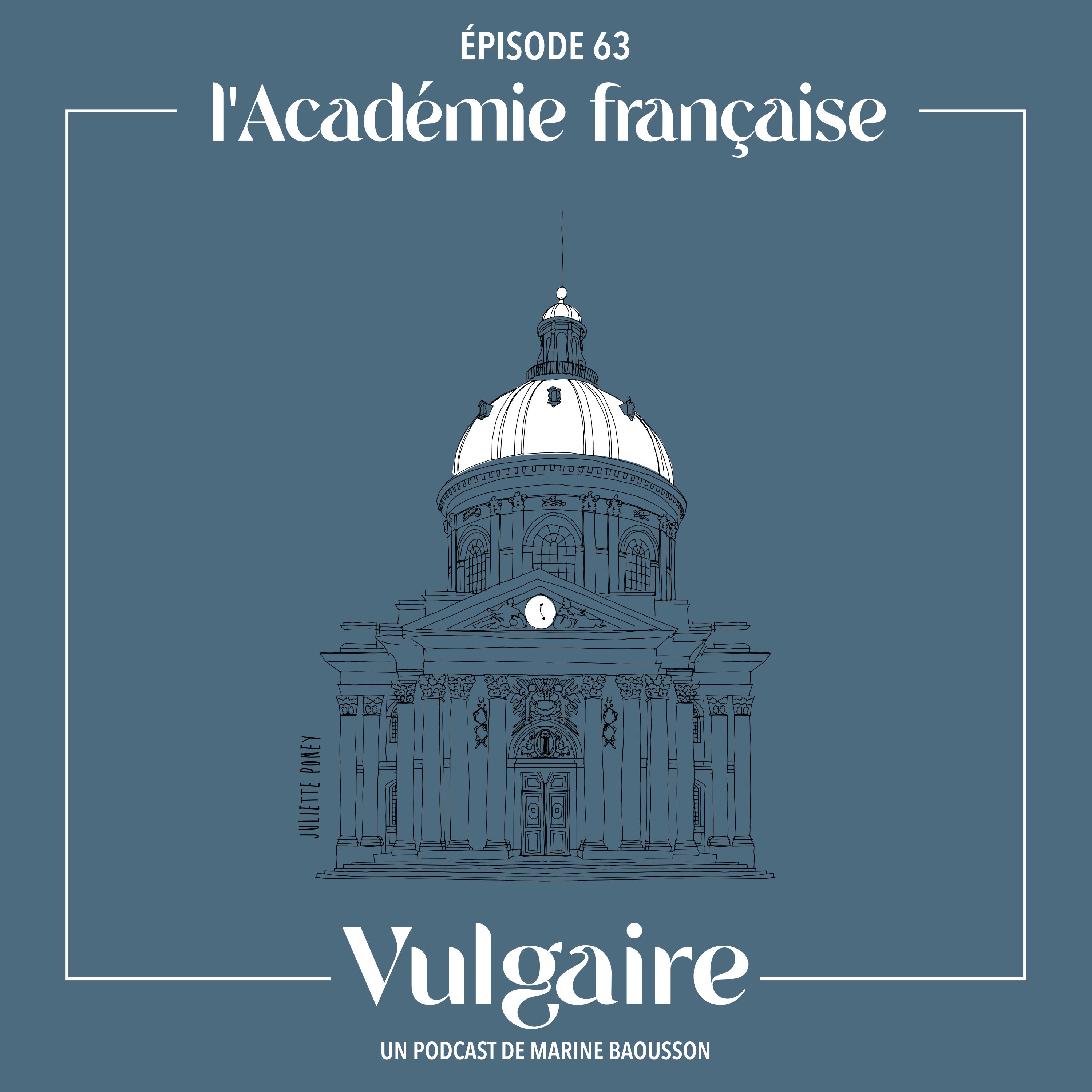 L'ACADÉMIE FRANÇAISE