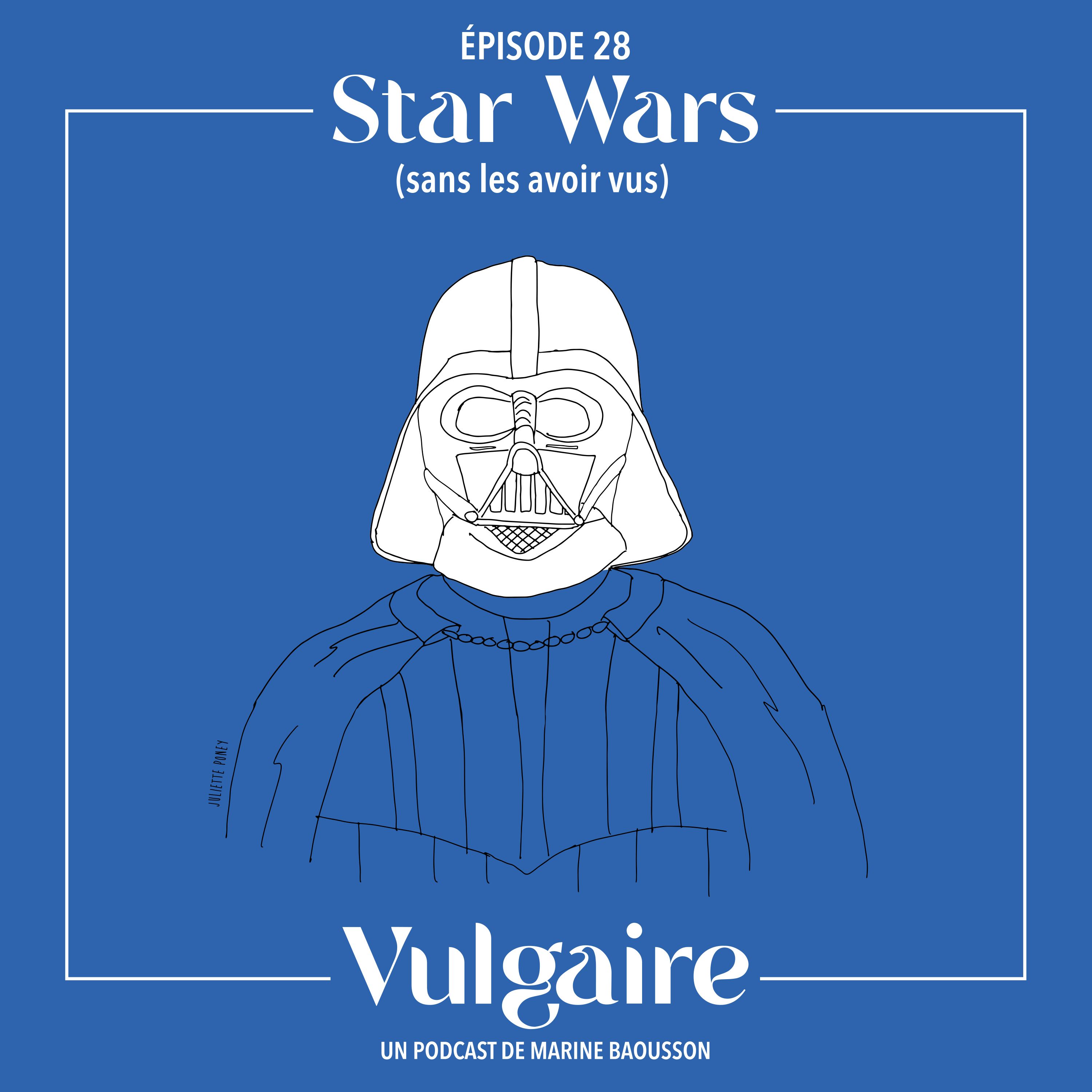 STAR WARS (SANS AVOIR VU LES FILMS)