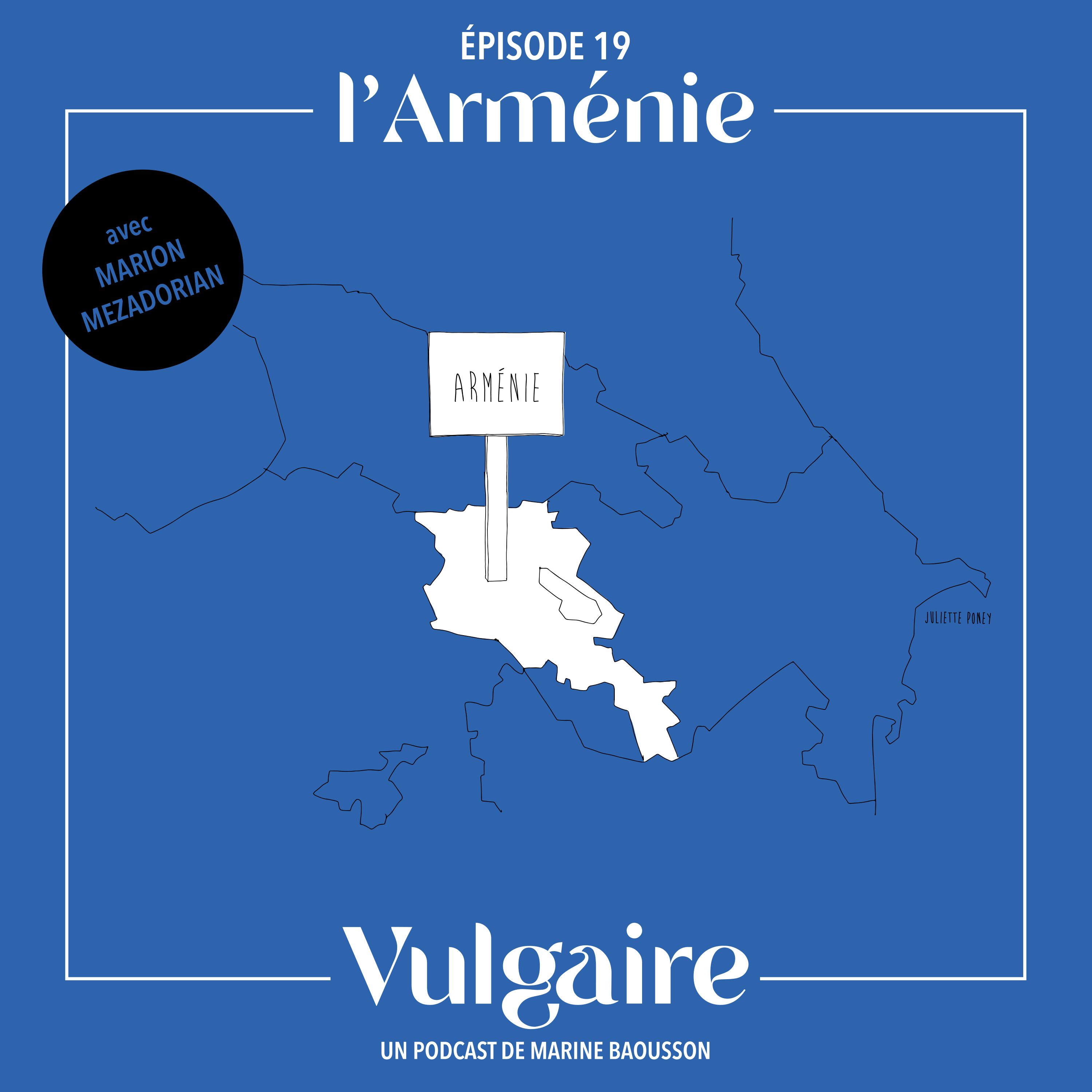L'ARMÉNIE - Avec Marion Mezadorian