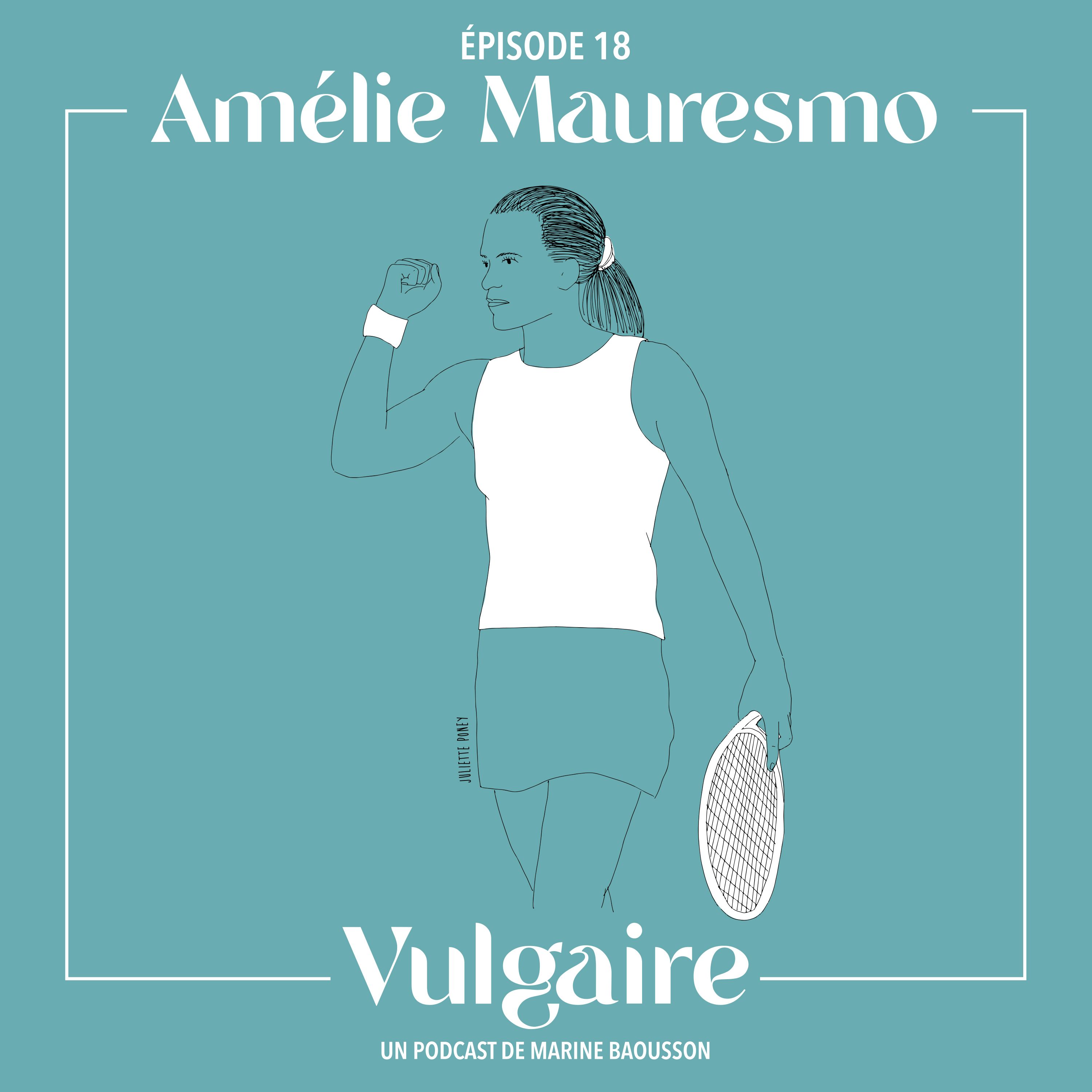 AMÉLIE MAURESMO