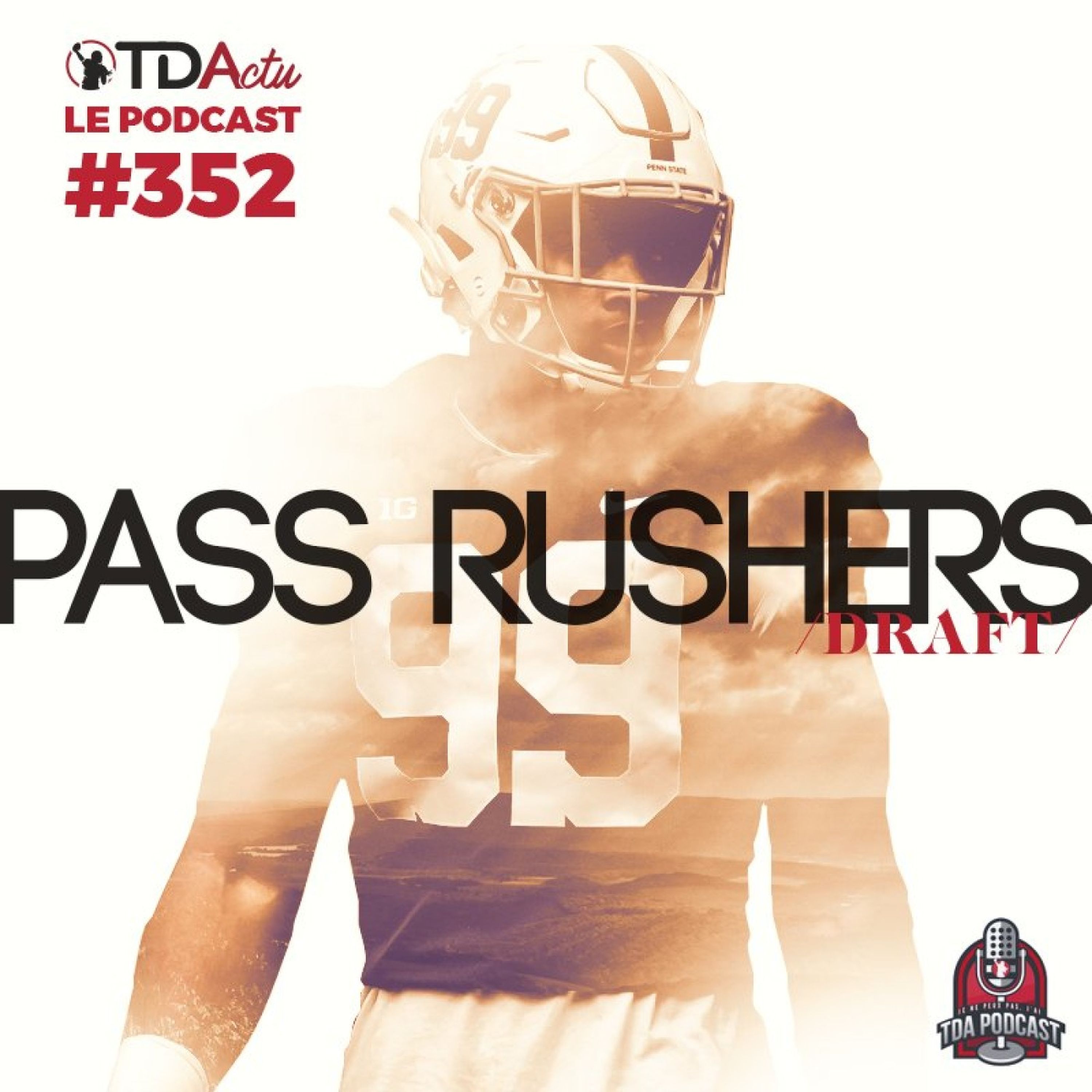 #352 - Draft : Chase Young et les stars du pass rush