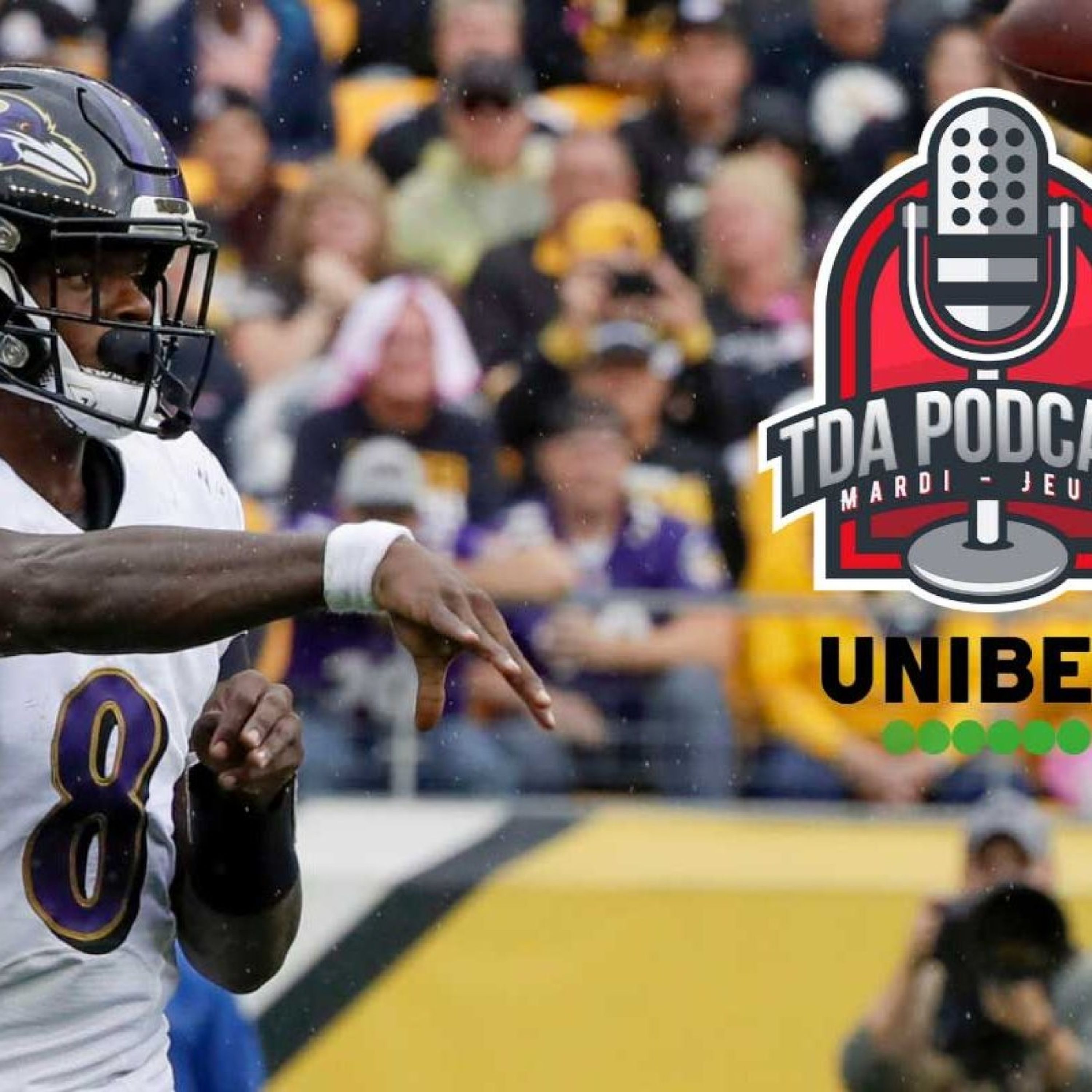 TDA Podcast n°317 - Preview S9 : le grand défi de Lamar Jackson