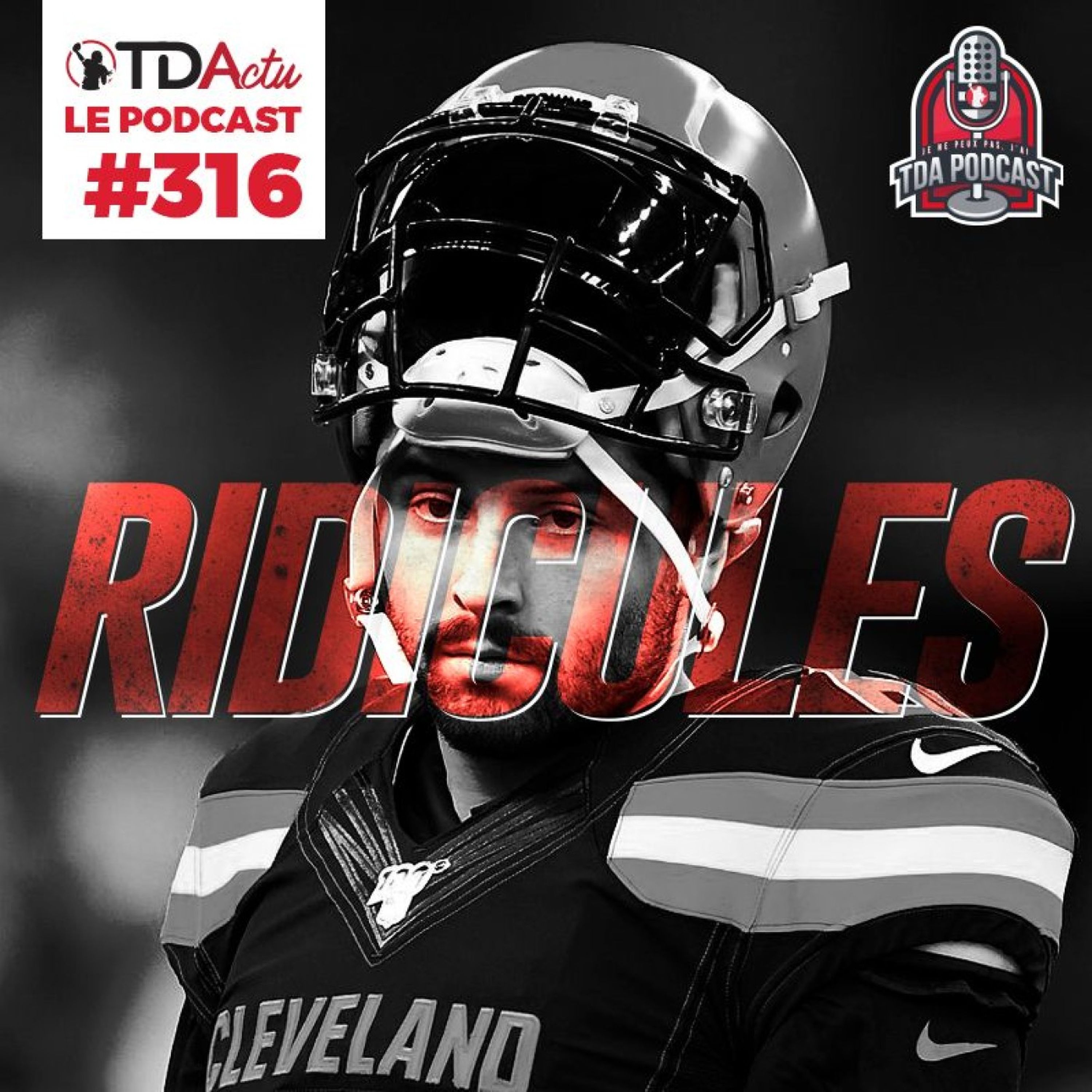 TDA Podcast n°316 - Débrief S8 : la hype est morte à Cleveland, et maintenant ?