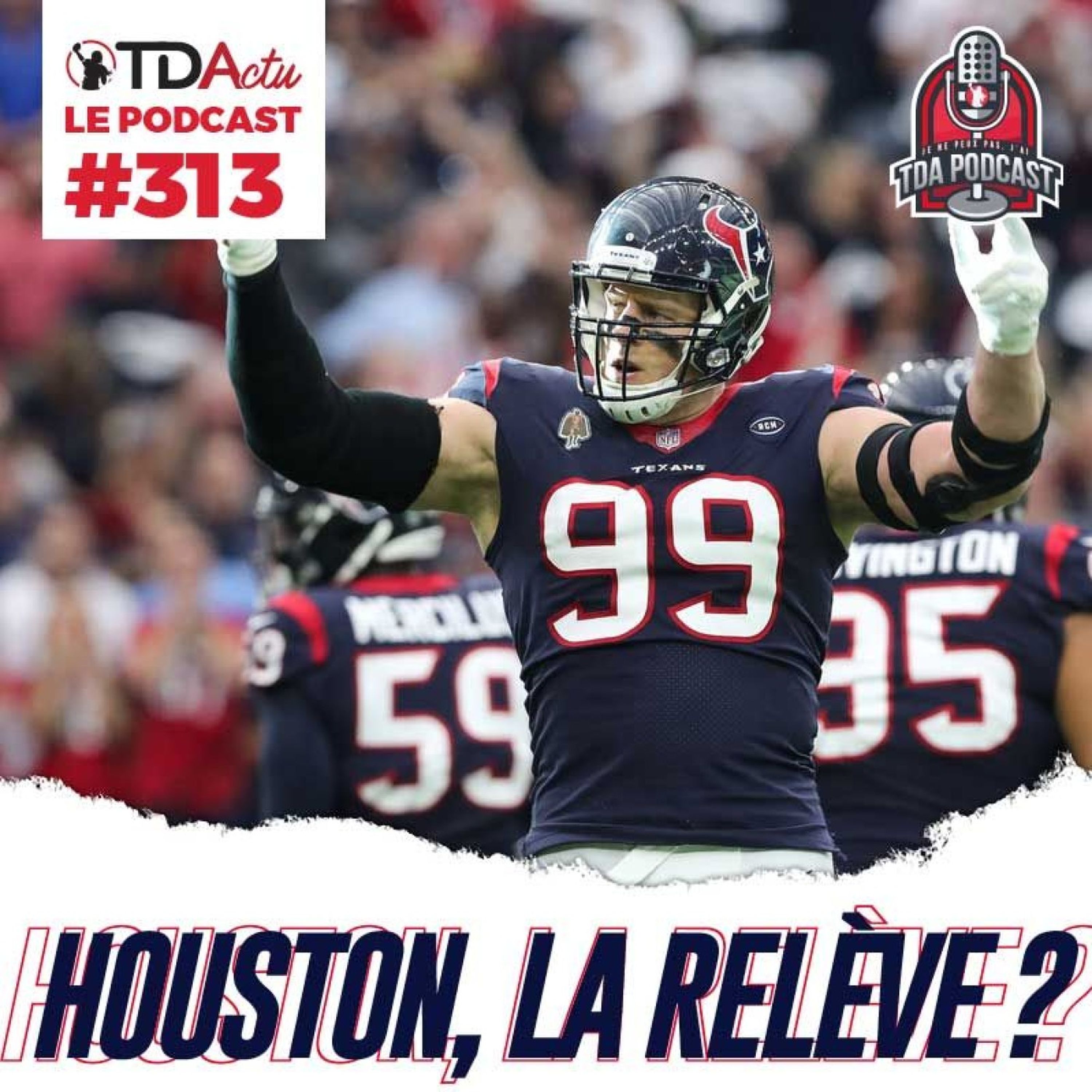 TDA Podcast n°313 - Preview S7 : qui derrière les Patriots et les Chiefs ?
