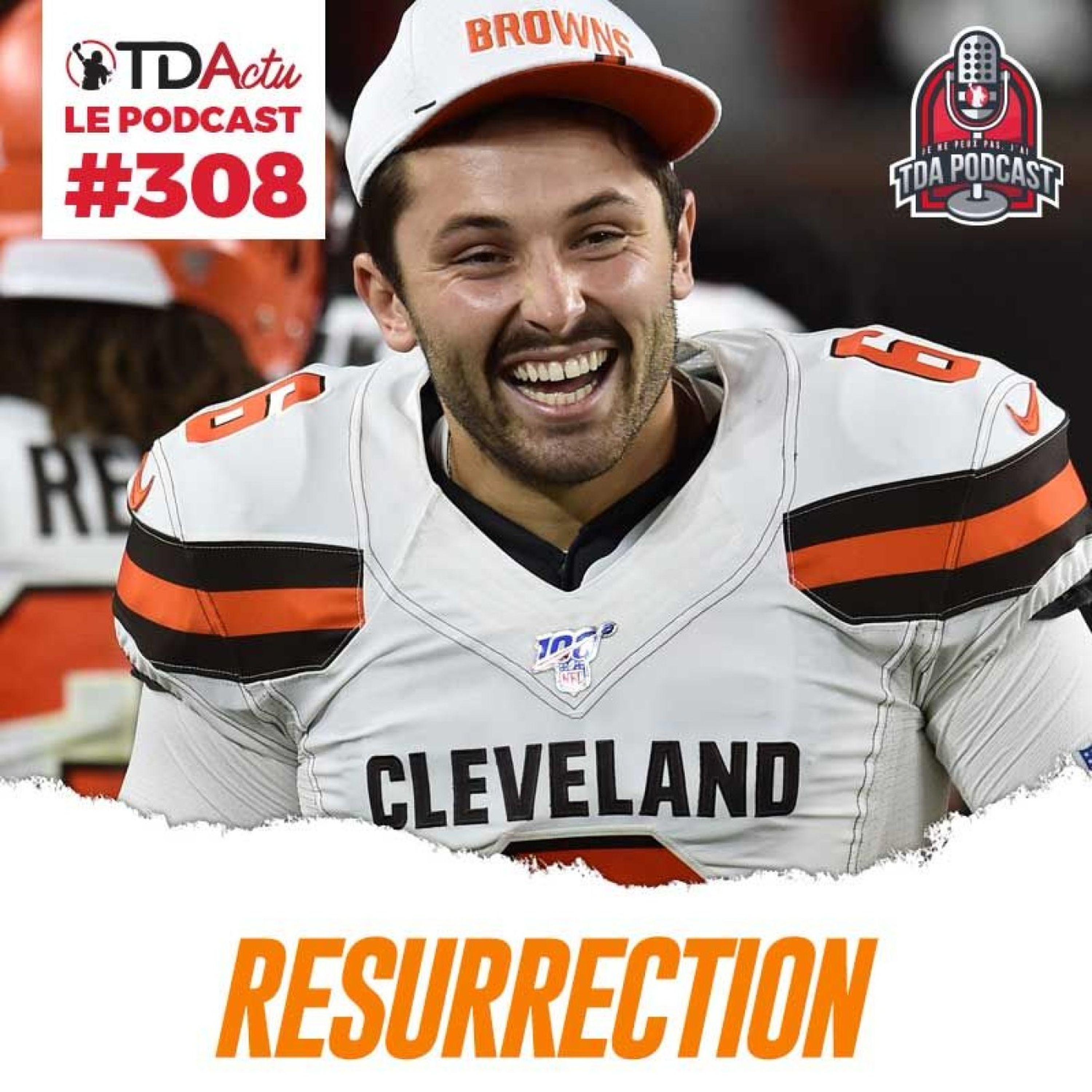 TDA Podcast n°308 - Débrief S4 : les Browns et Lions ressuscités