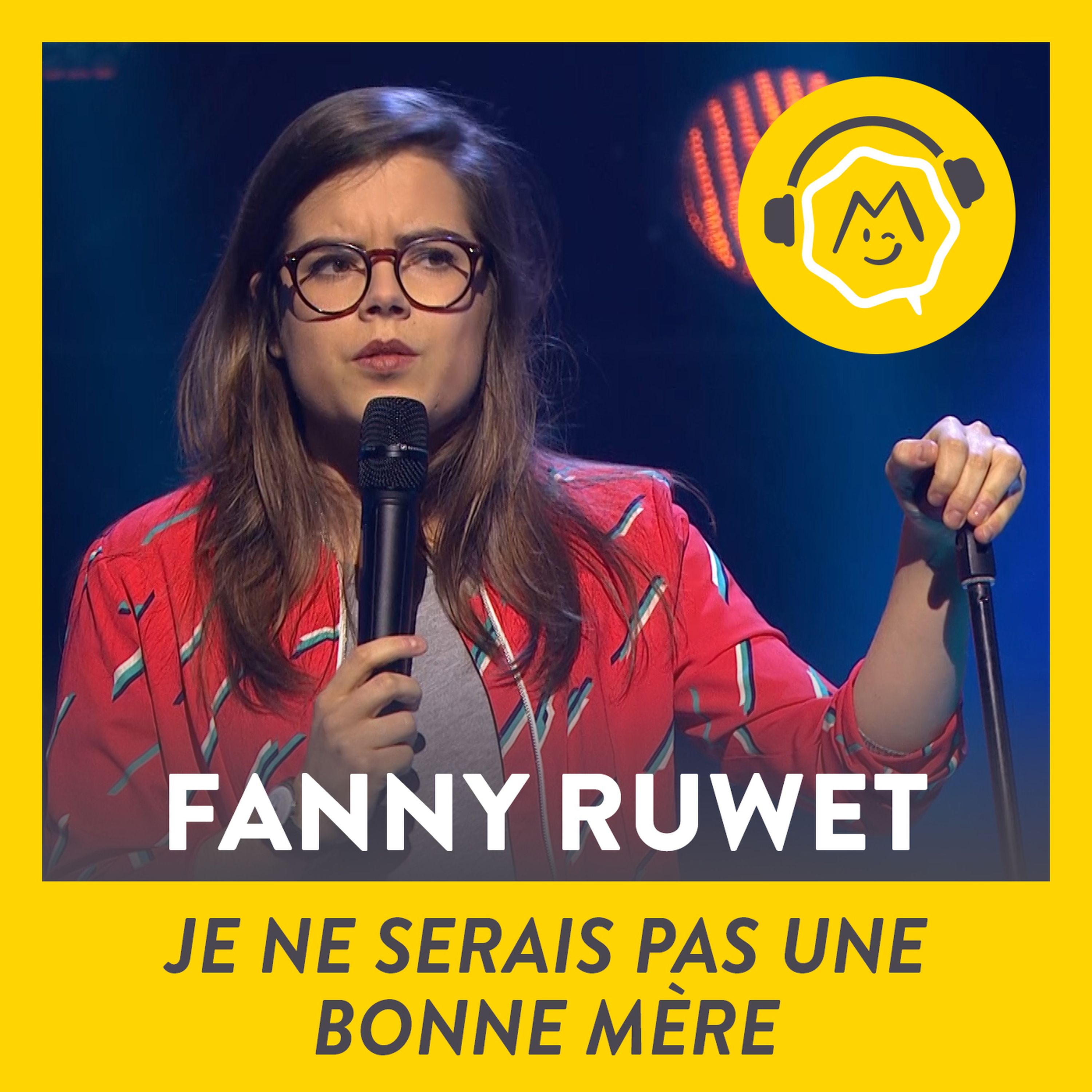 Fanny Ruwet - Je ne serais pas une bonne mère (2019)