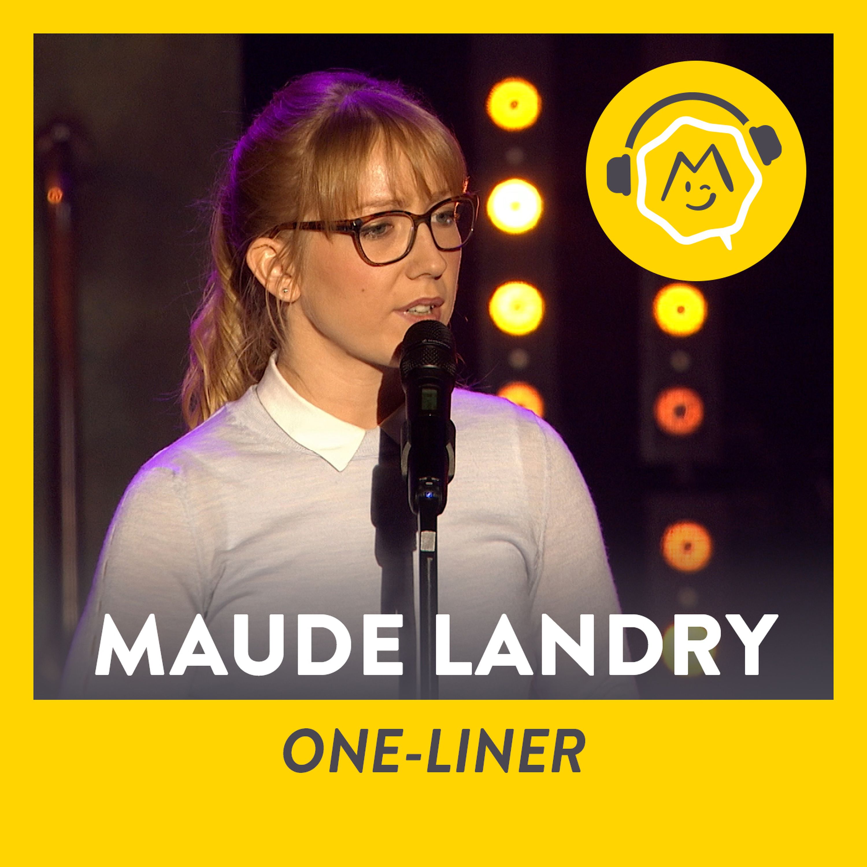 Maude Landry - One-liner (2017)