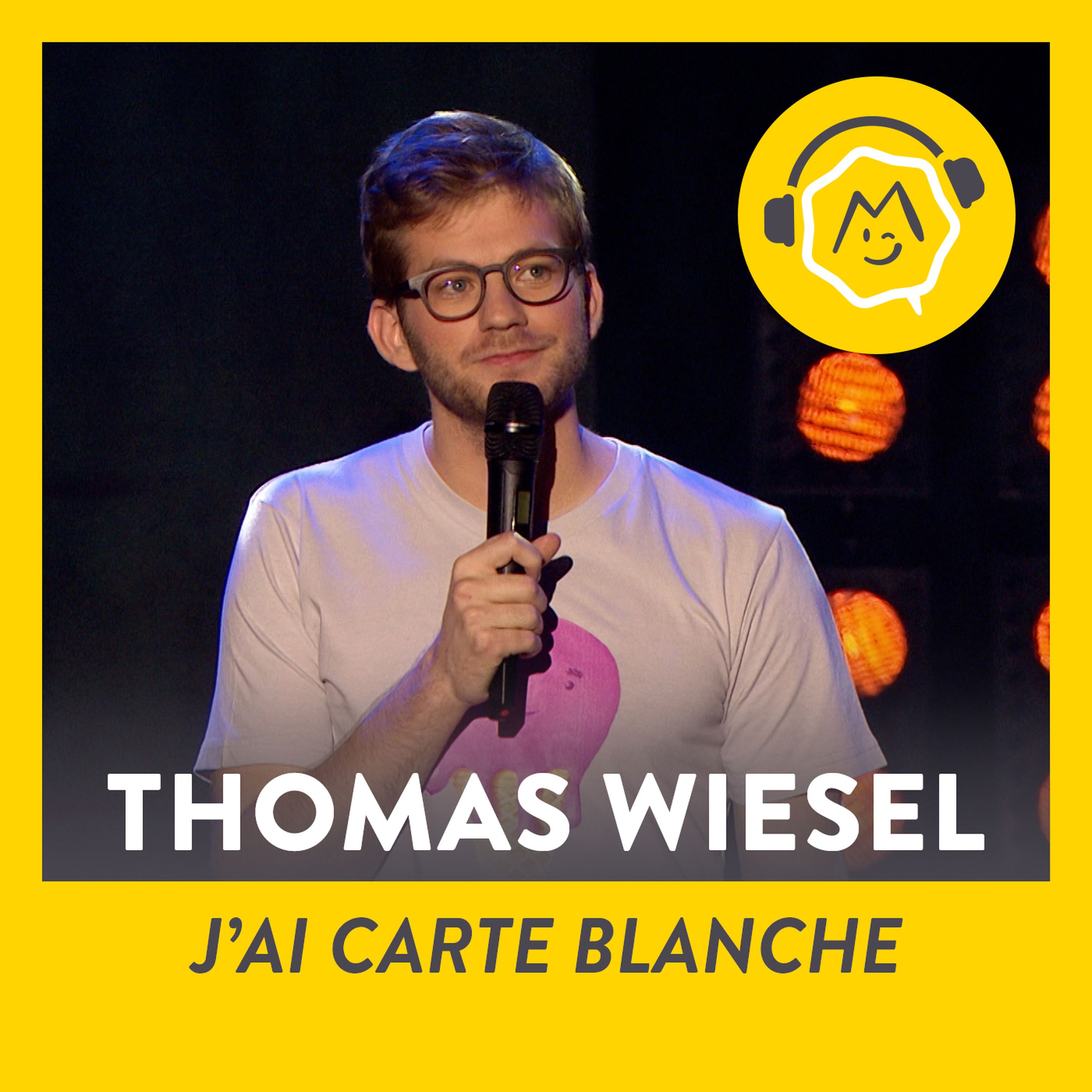 Thomas Wiesel - J'ai carte blanche (2016)