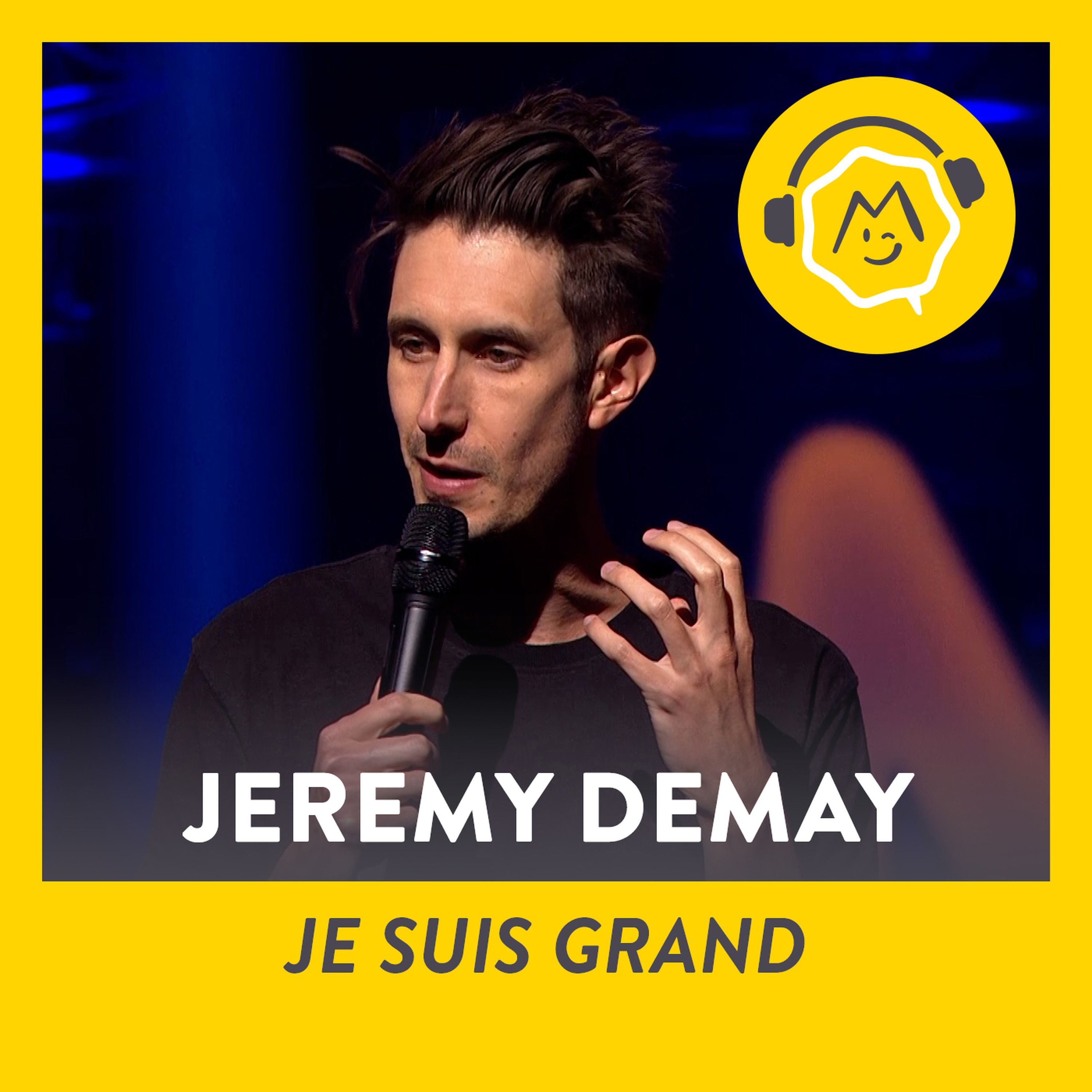 Jeremy Demay - Je suis grand (2019)