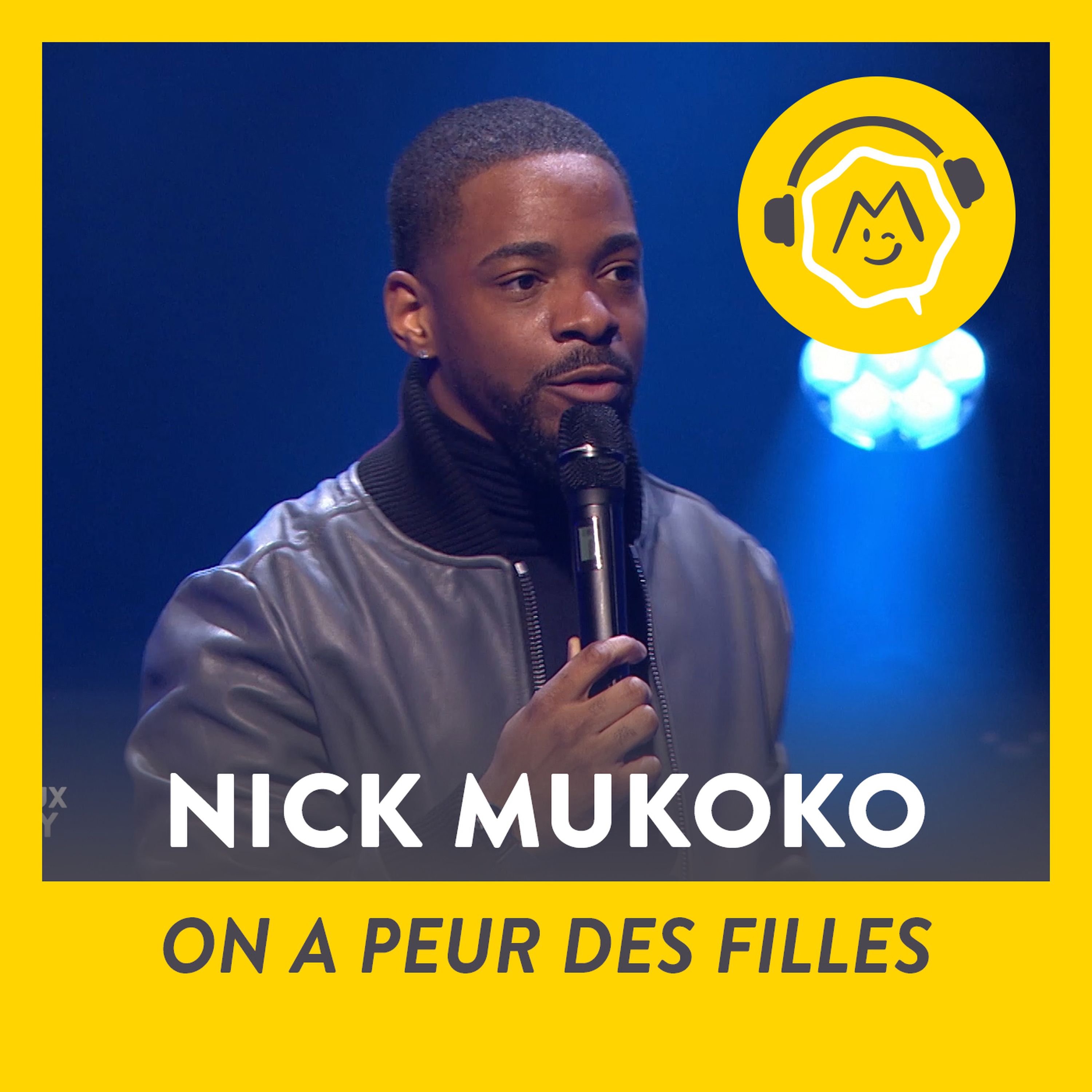 Nick MUKOKO - On a peur des filles (2019)