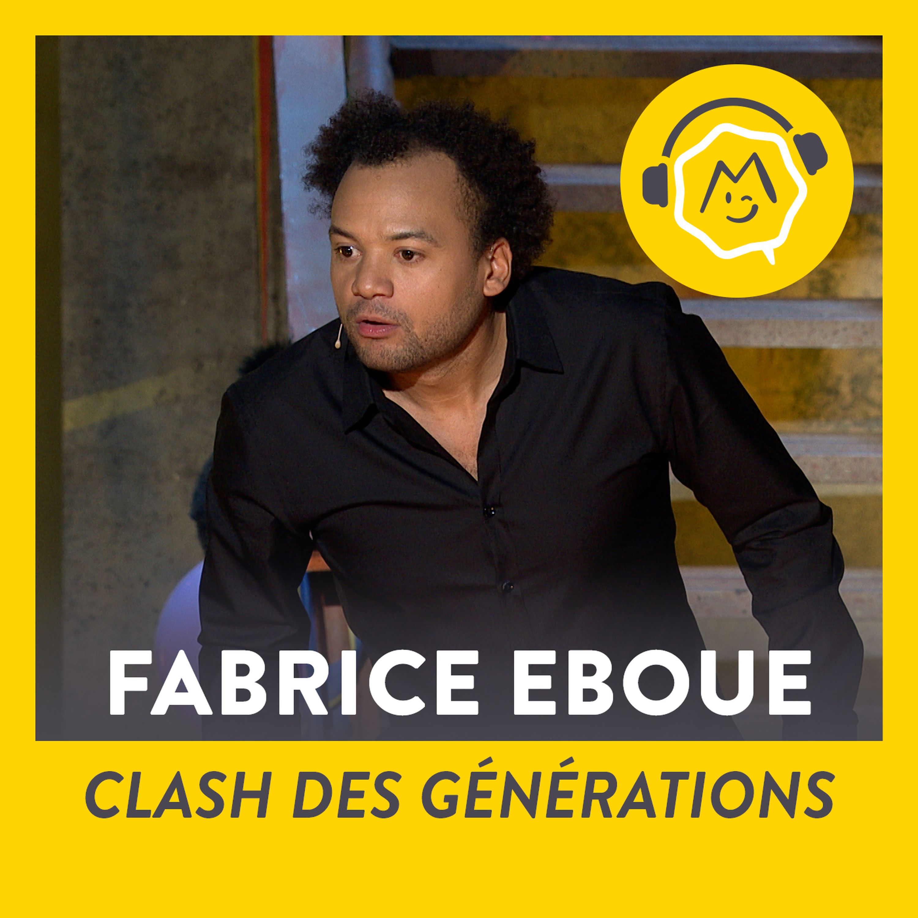 Fabrice Éboué - Clash des générations (2014)
