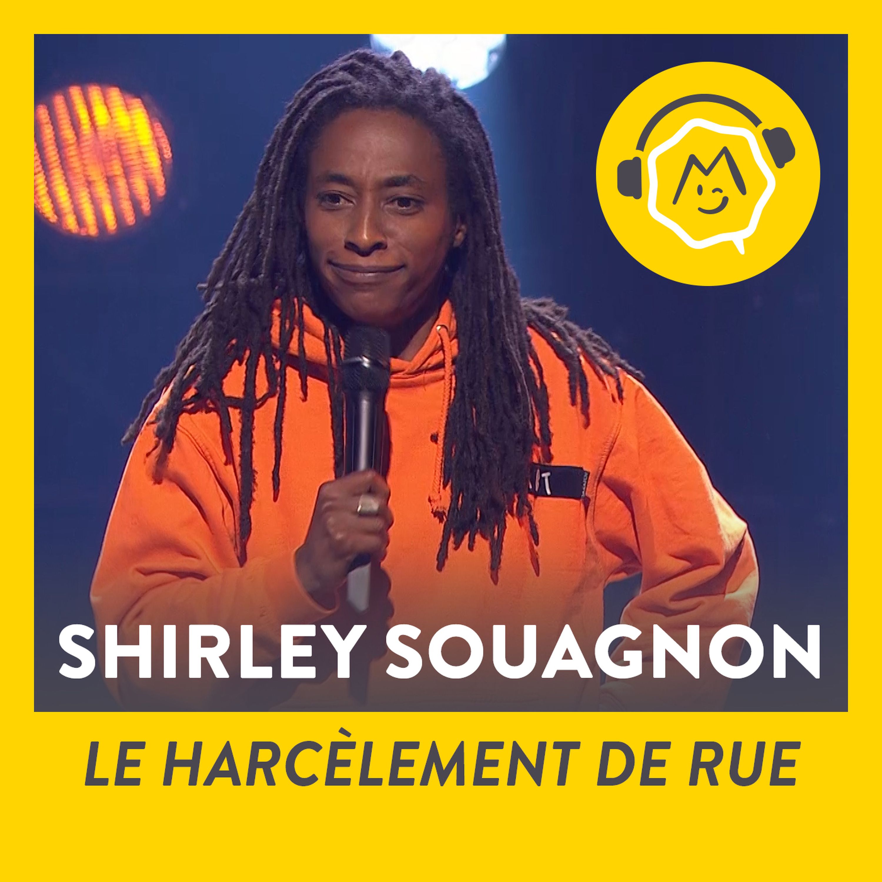 Shirley Souagnon - Le harcèlement de rue (2019)
