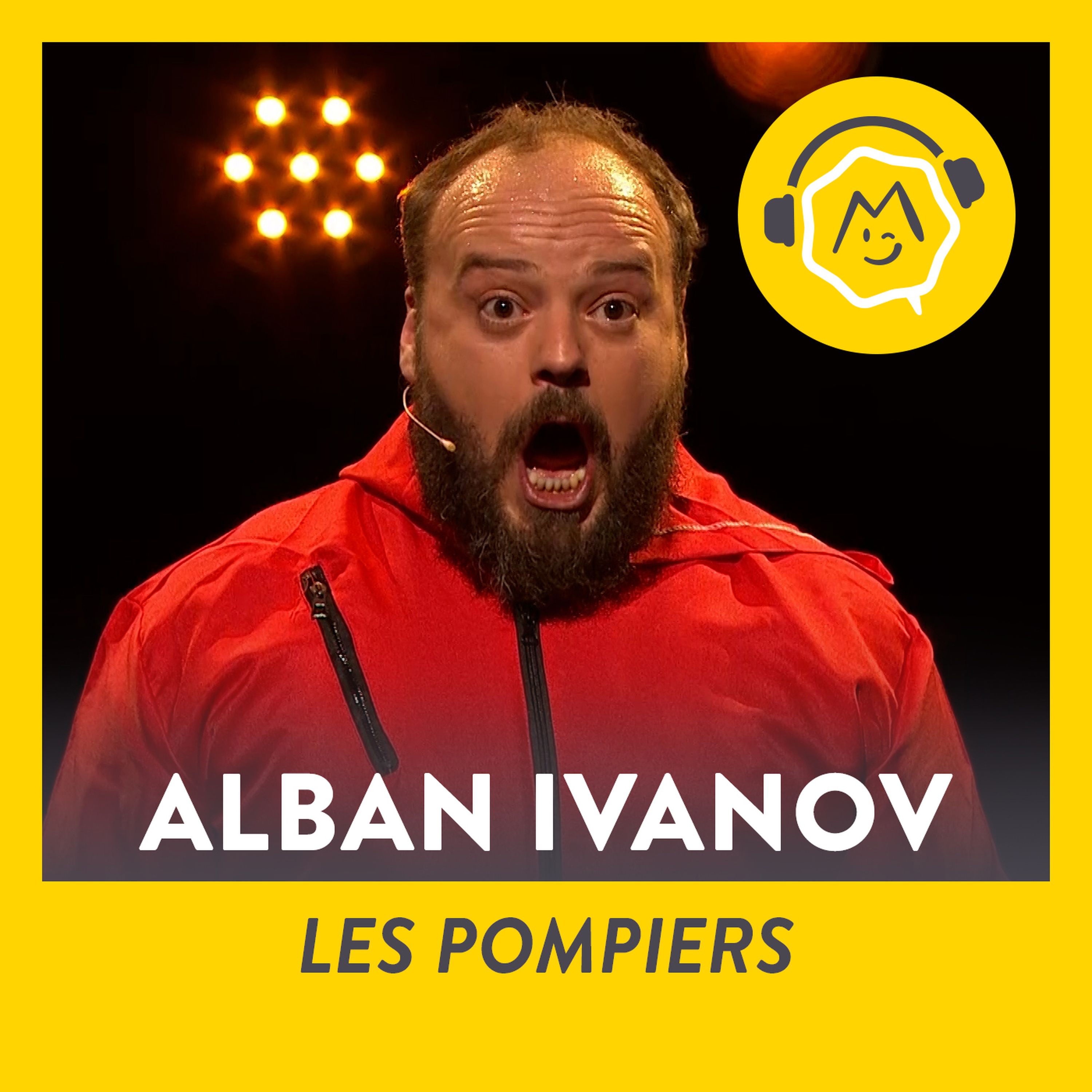 Alban Ivanov - Les pompiers (2019)