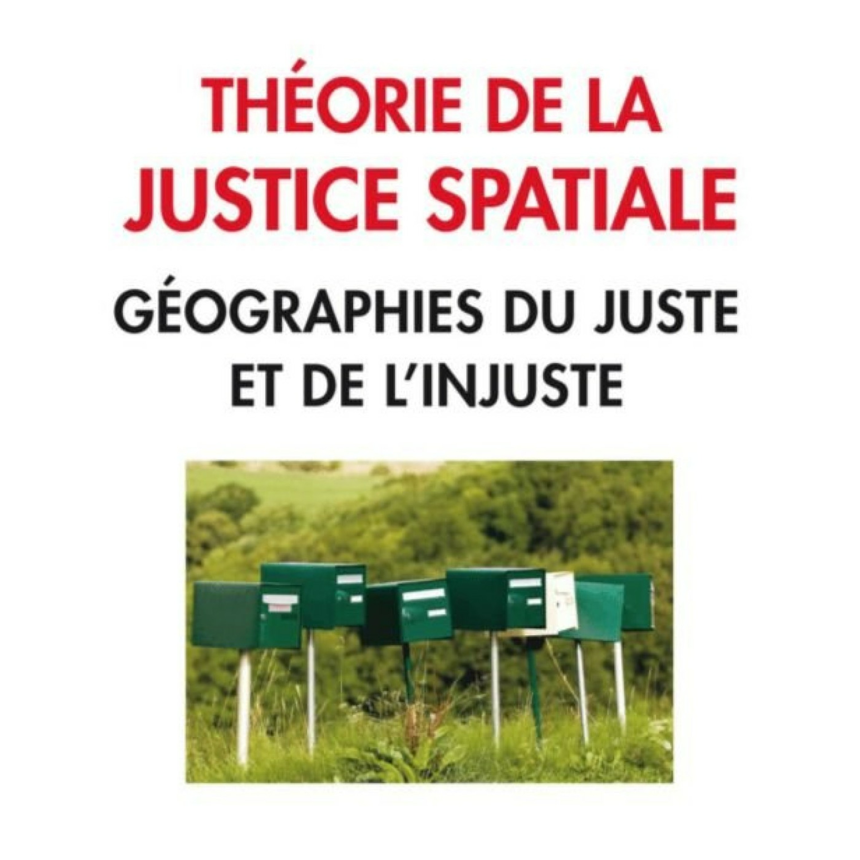 Existe-t-il un espace juste ? Entretien avec Jacques Lévy