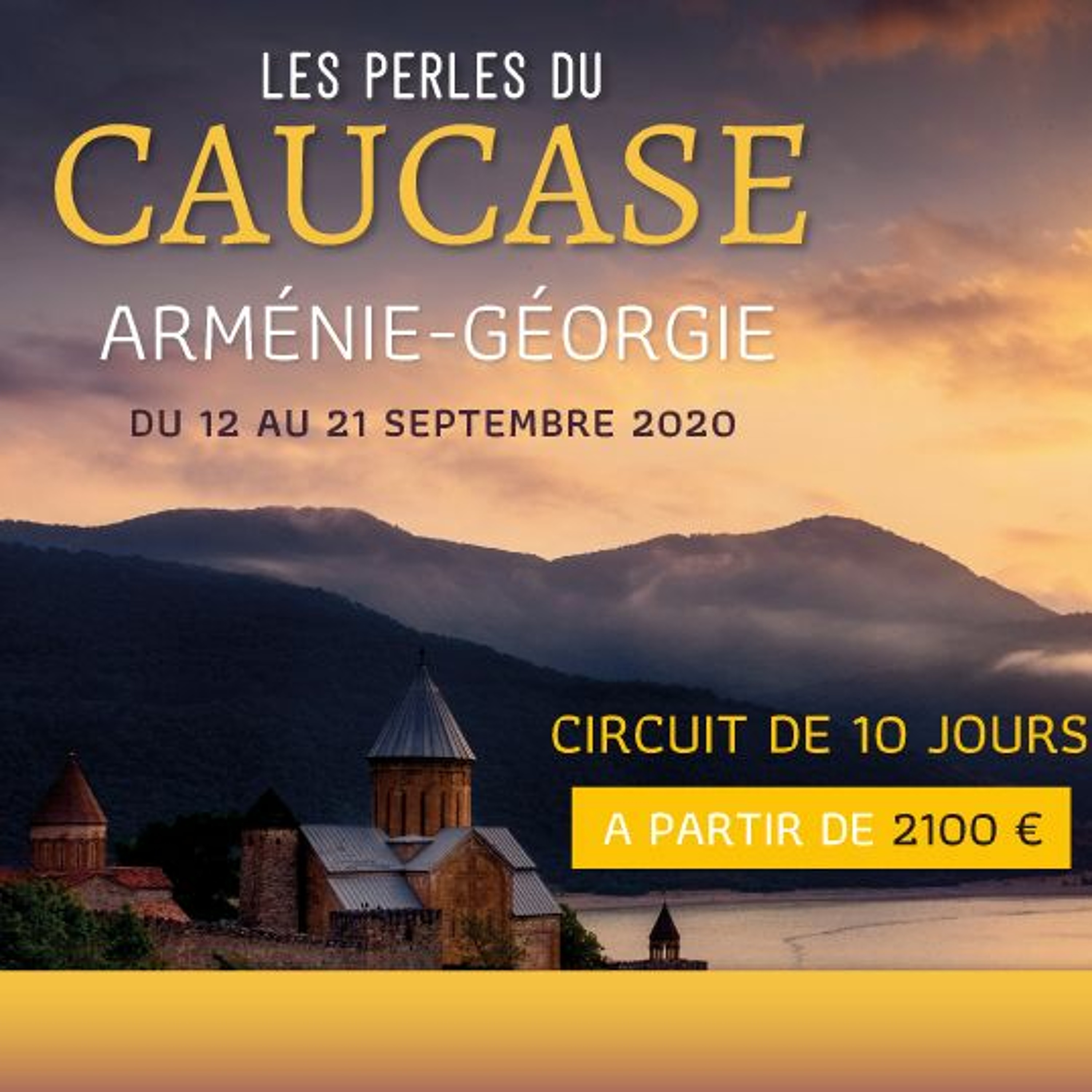 Découvrez le Caucase avec Conflits et Ictus Voyage