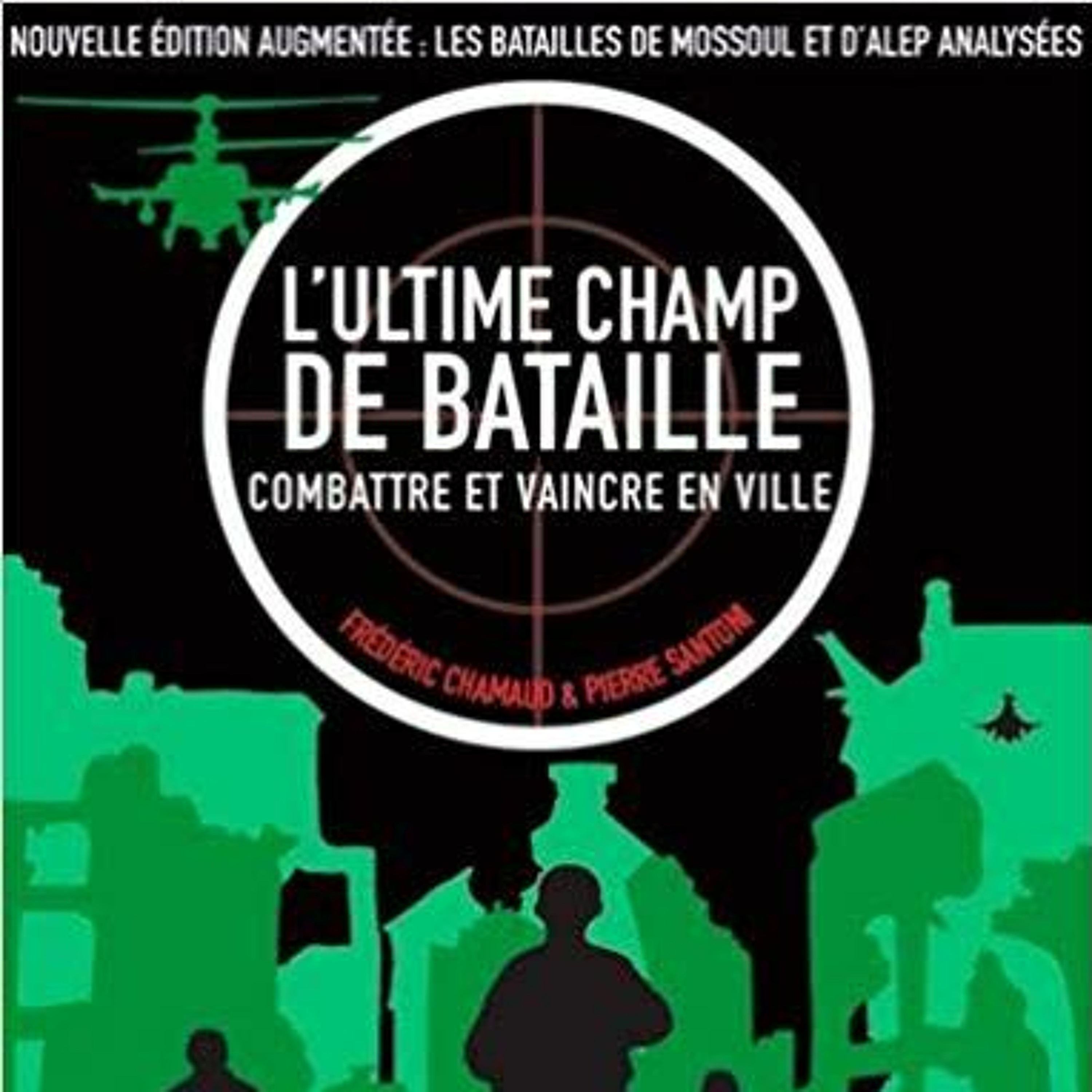 La guerre urbaine, ultime champ de bataille. Entretien avec Pierre Santoni