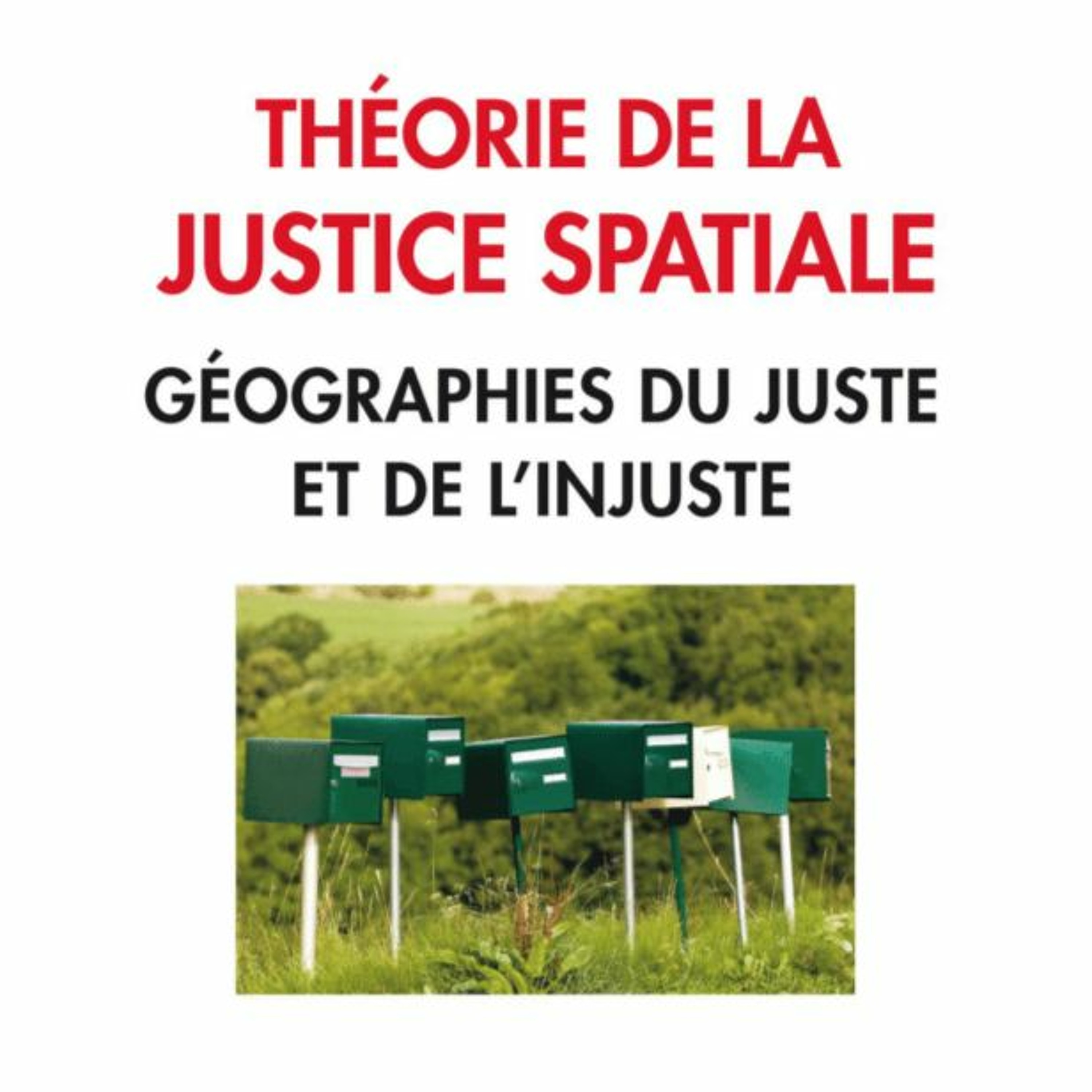 Existe-t-il un espace juste ? Entretien avec Jacques Lévy