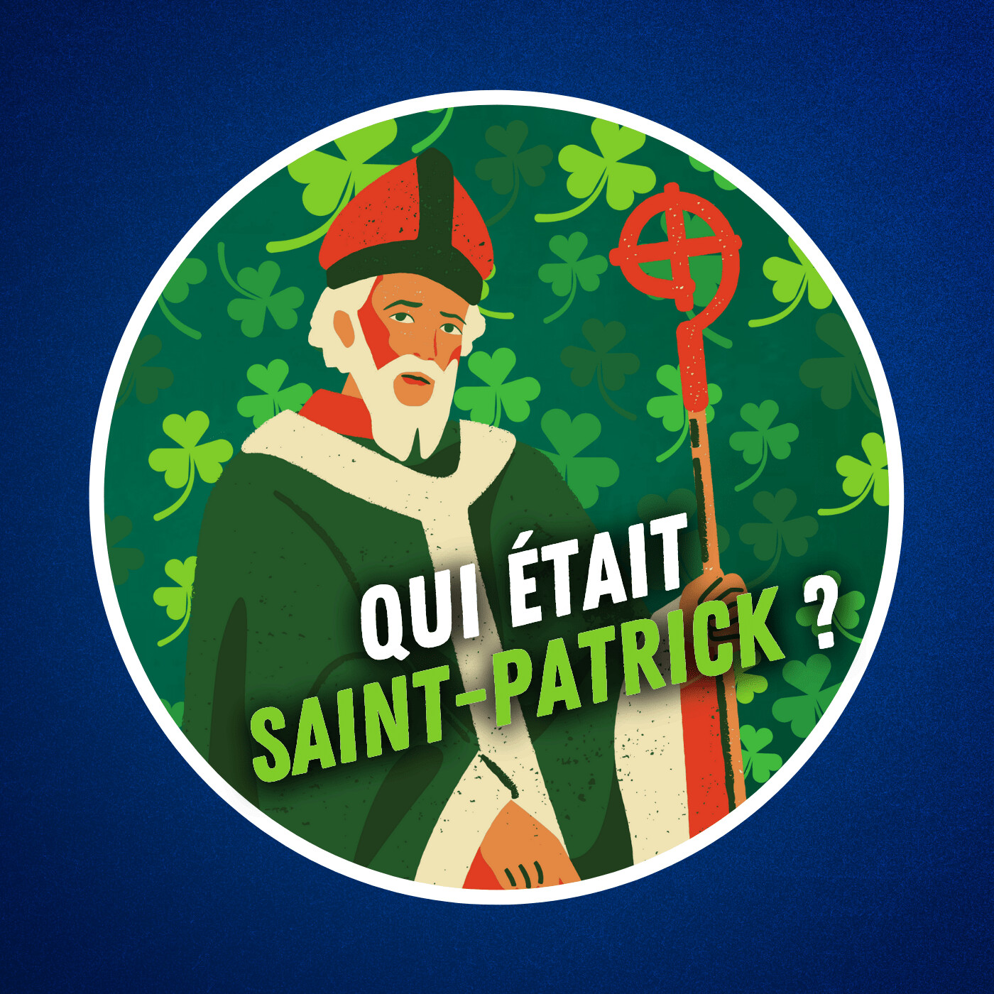 L'histoire de Saint Patrick