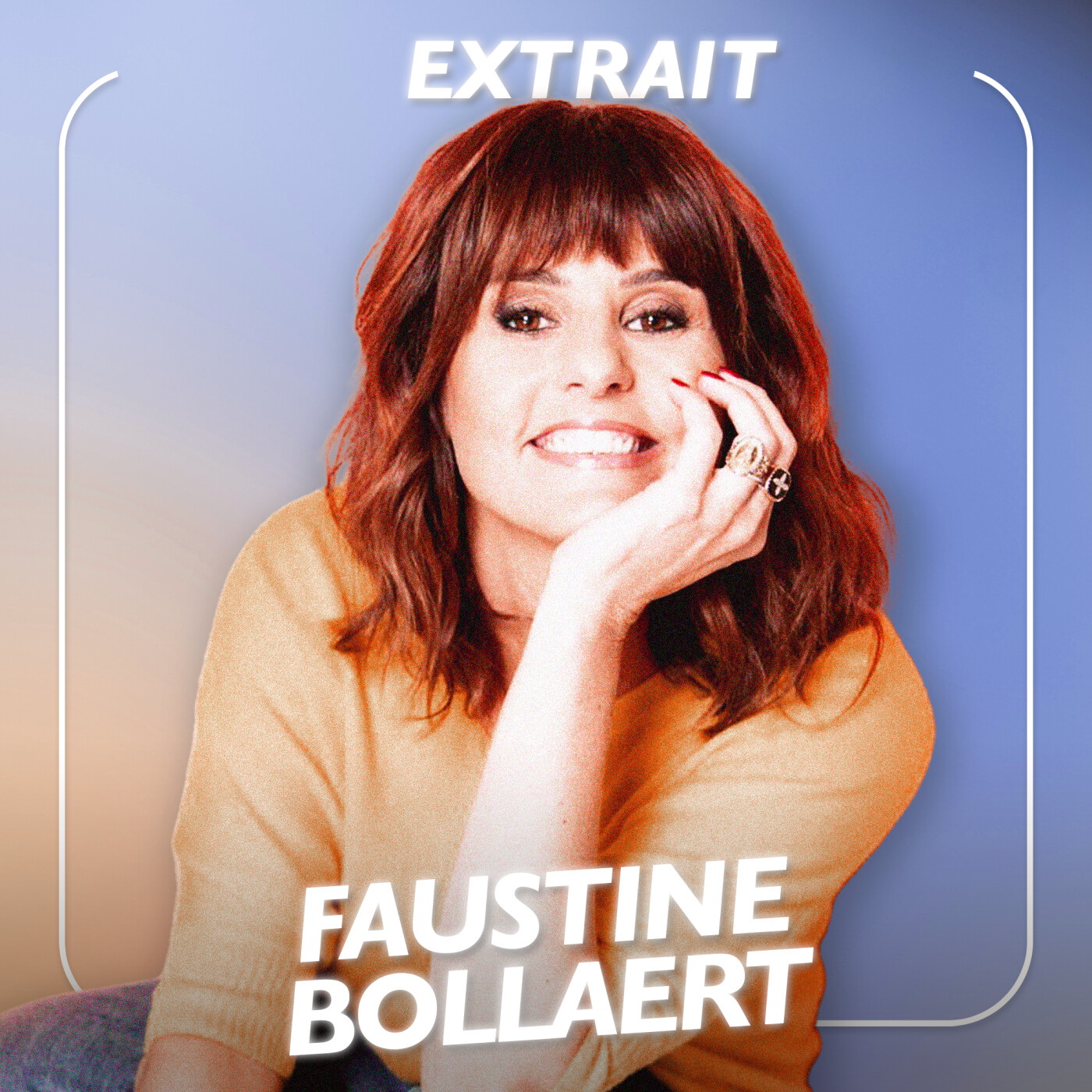 [EXTRAIT] Faustine Bollaert, l’animatrice préférée des Français - "Je me suis battue comme...