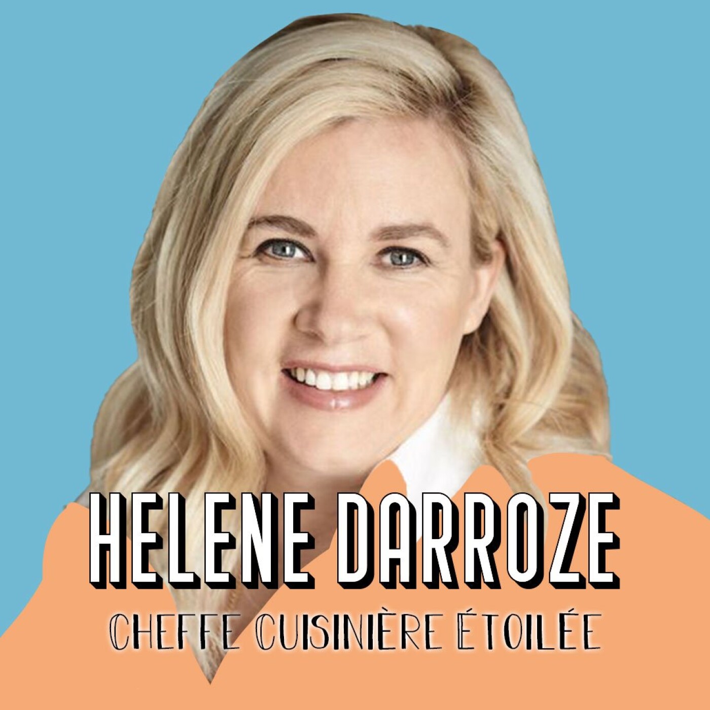 Hélène Darroze, Cheffe cuisinière étoilée - Être en accord avec soi-même