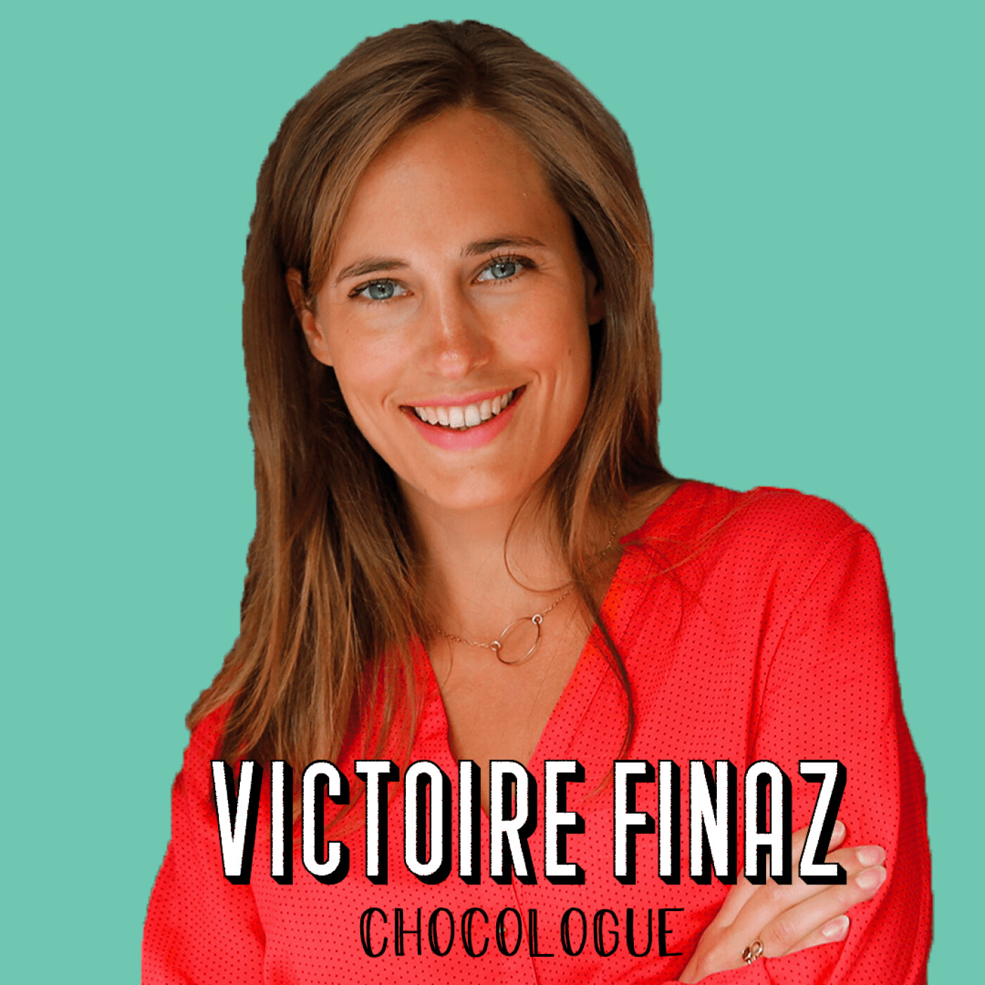 Victoire Finaz, Chocologue - Fabriquer ses rêves