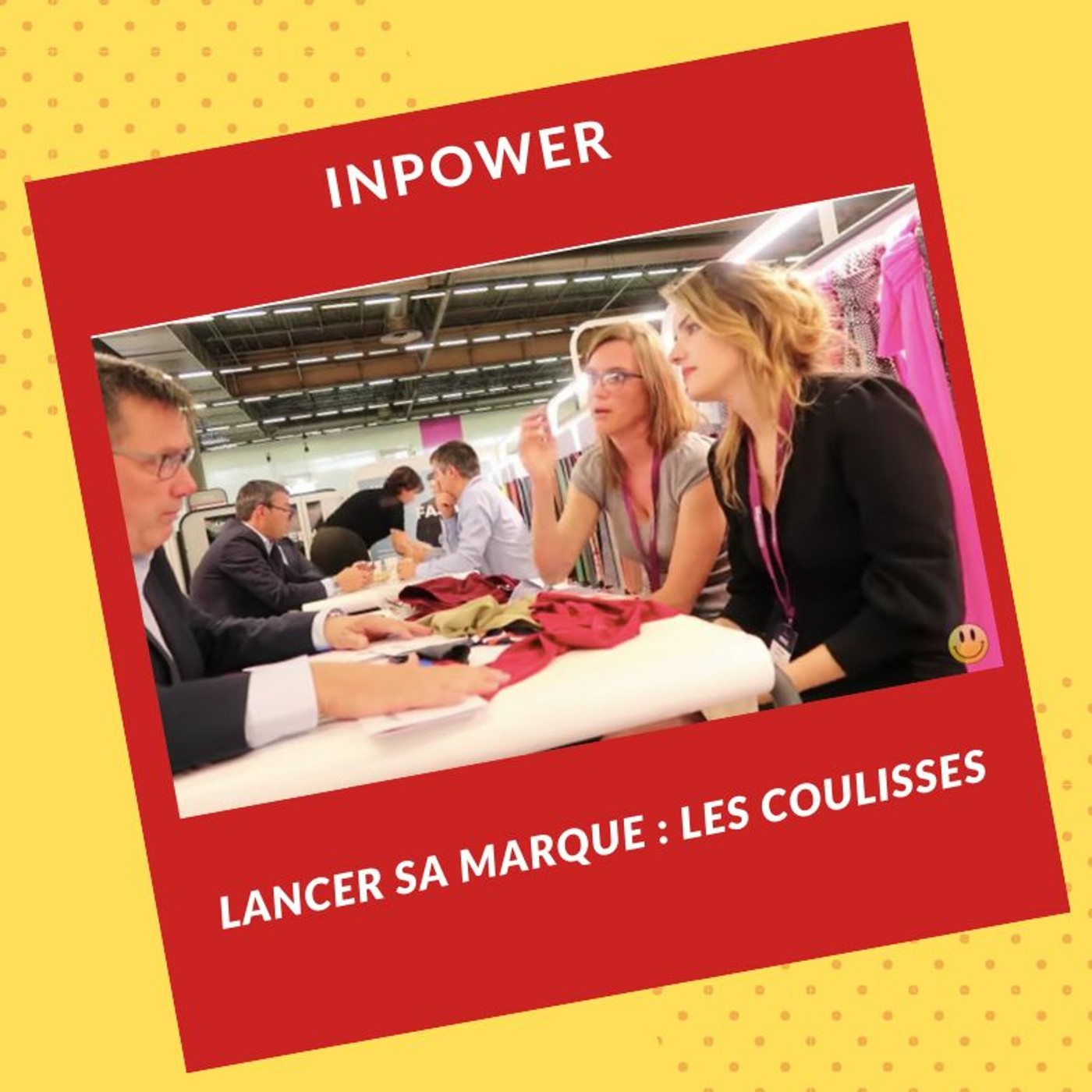 LANCER SA MARQUE // Les coulisses