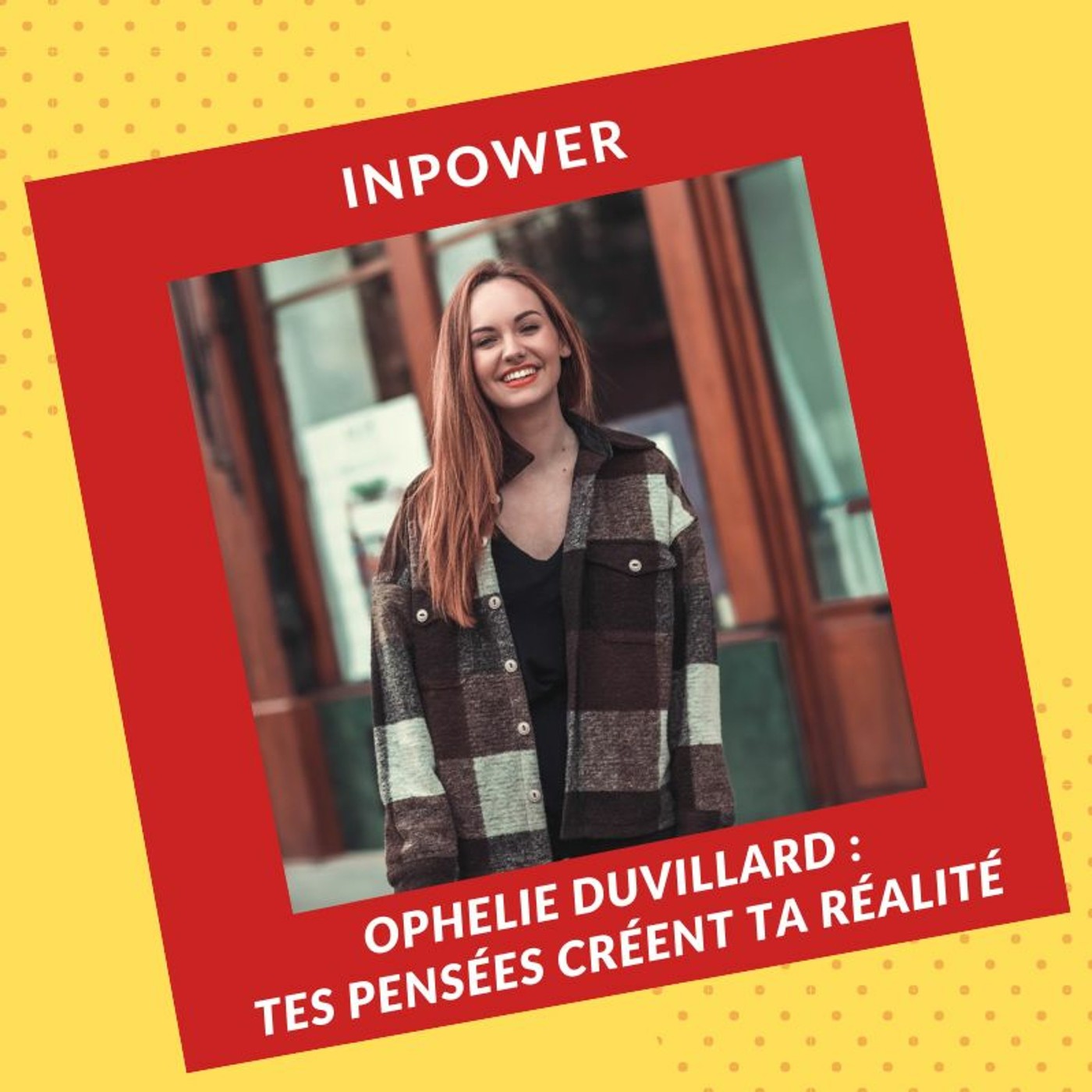 Ophélie Duvillard - Tes pensées créent ta réalité