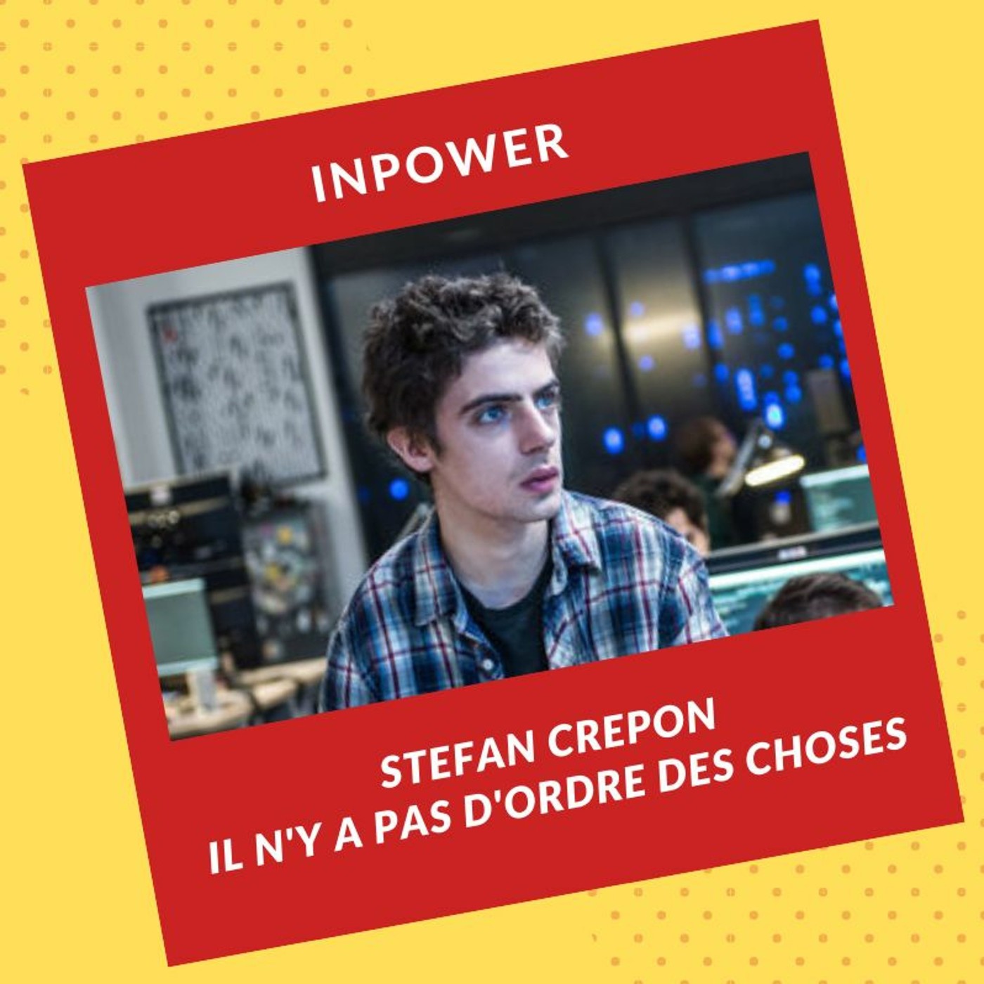 Stefan Crepon - Il n'y a pas d'ordre des choses