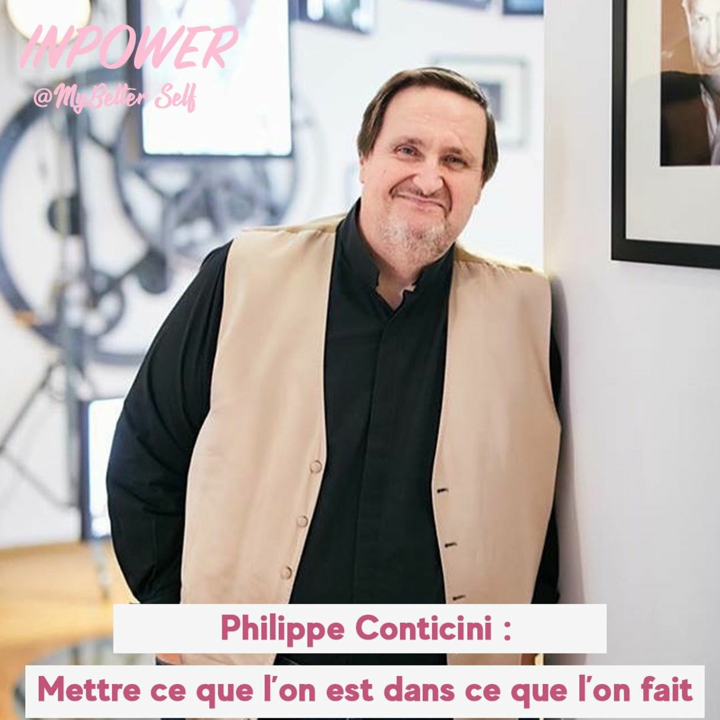Philippe Conticini - Mettre ce que l'on est dans ce que l'on fait