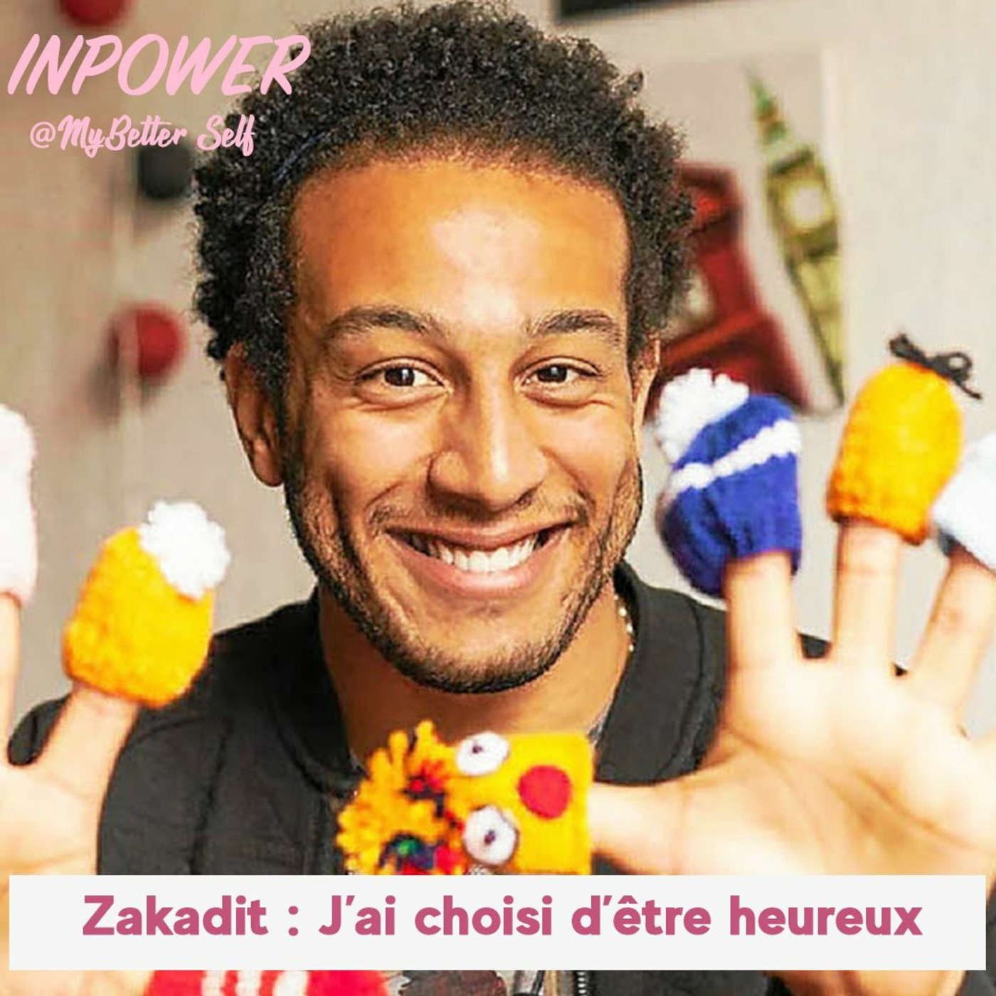 Zakadit - J'ai choisi d'être heureux
