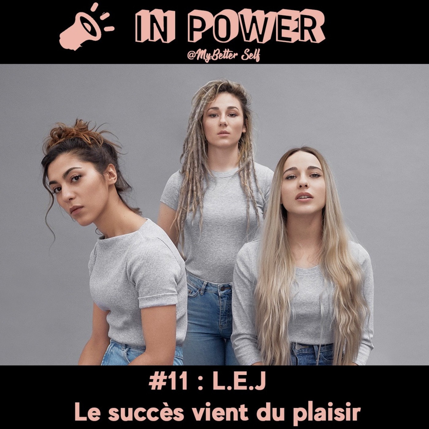 #11 : L.E.J - Le succès vient du plaisir