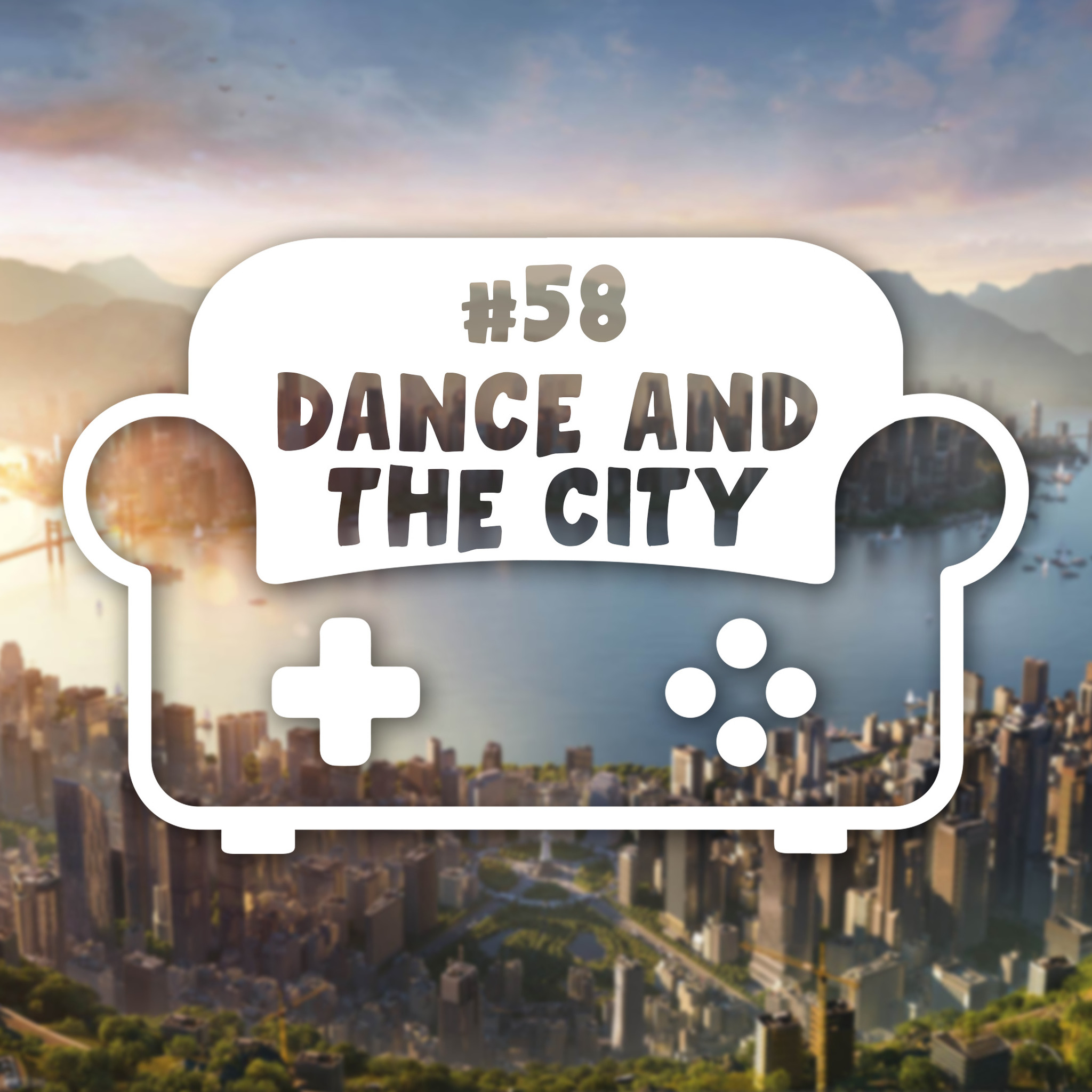 Episode 58 - Dance and the city